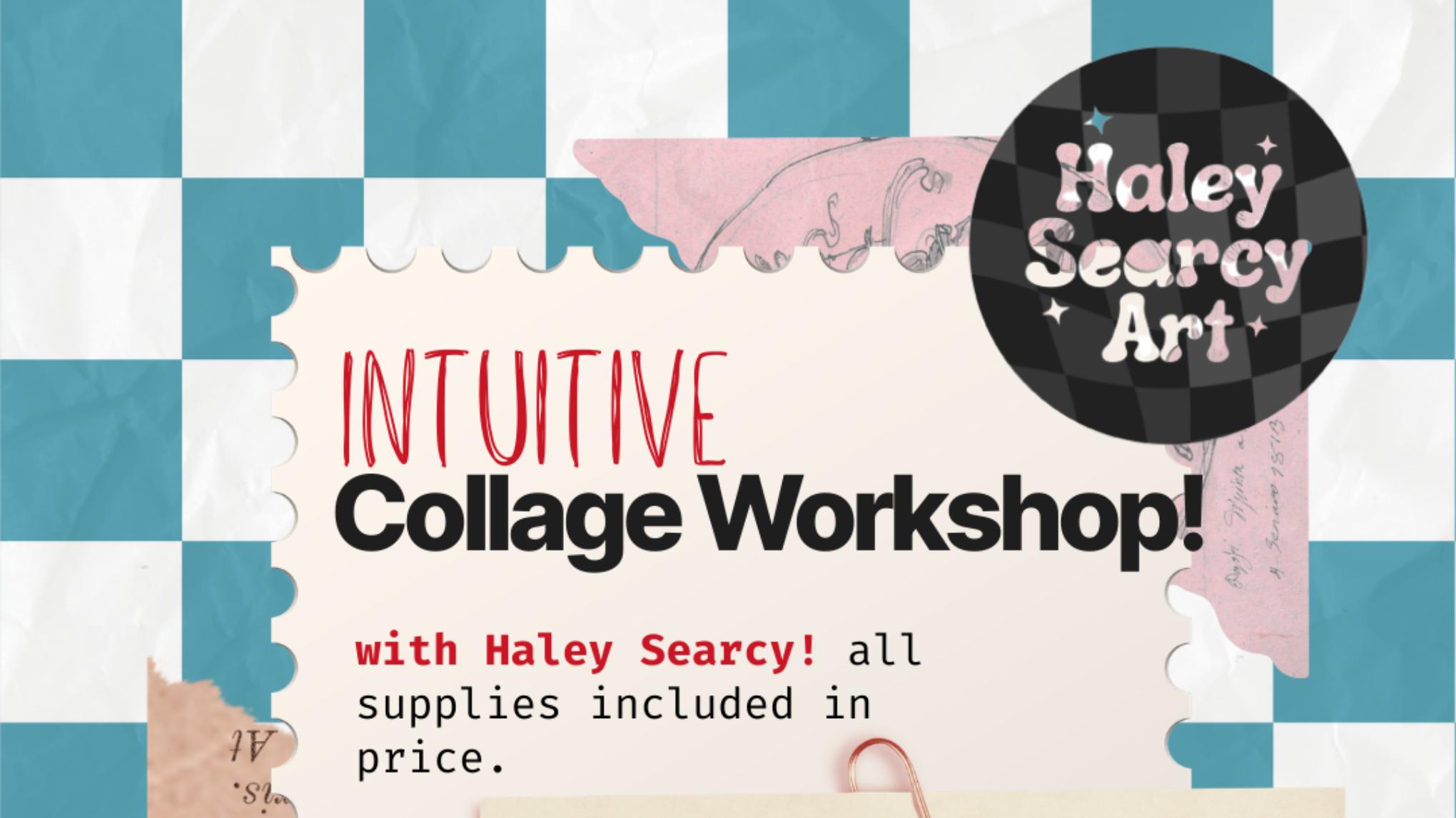 Intuitive Collage Workshop