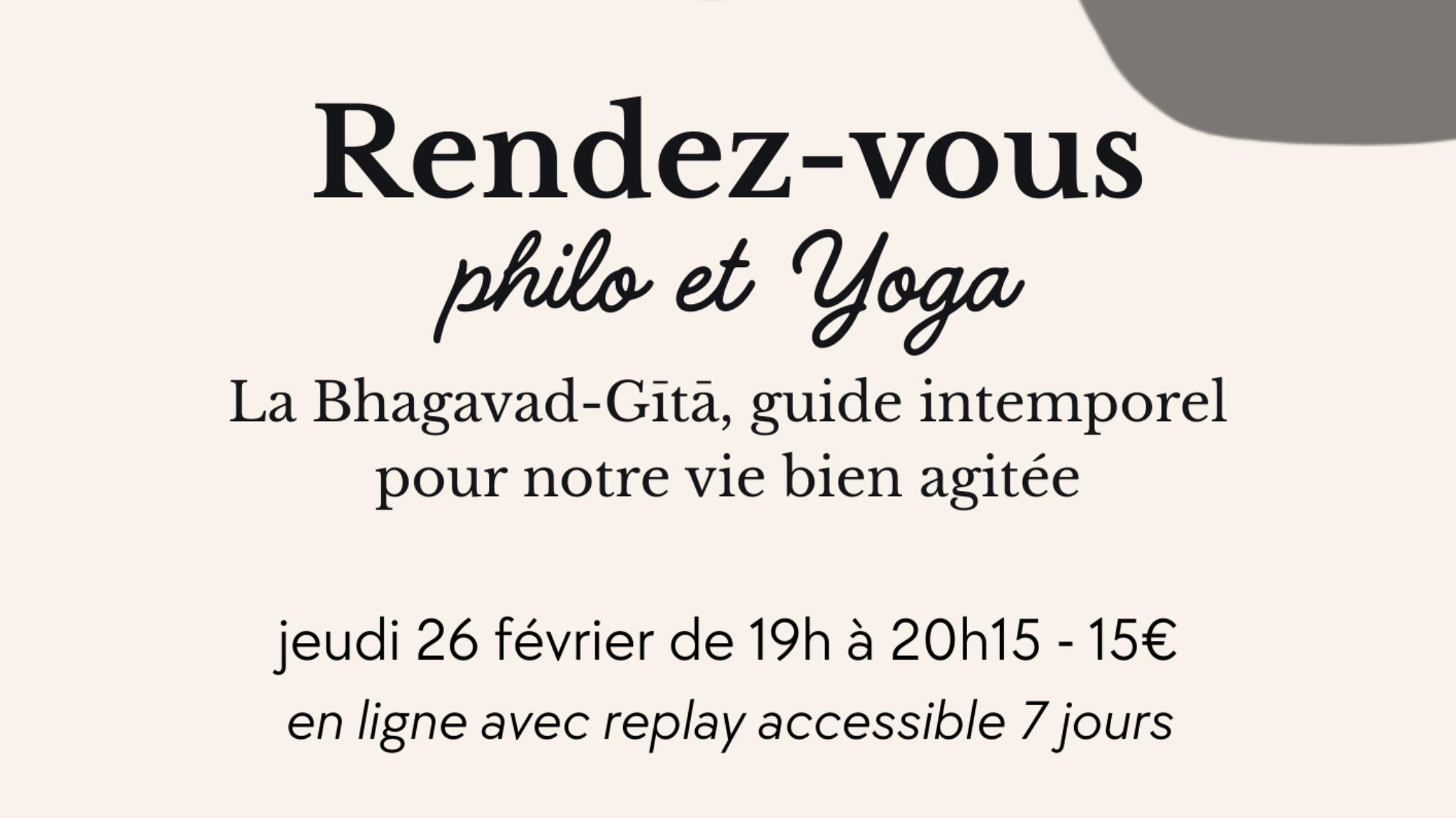 Rendez-vous Philo & Yoga - La Bhagavad Gita comme guide
