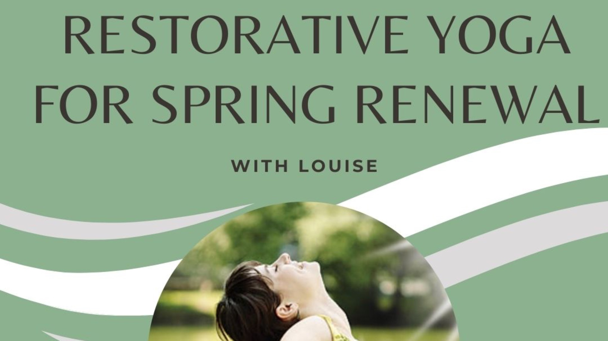 Restorative Yoga for Spring Renewal