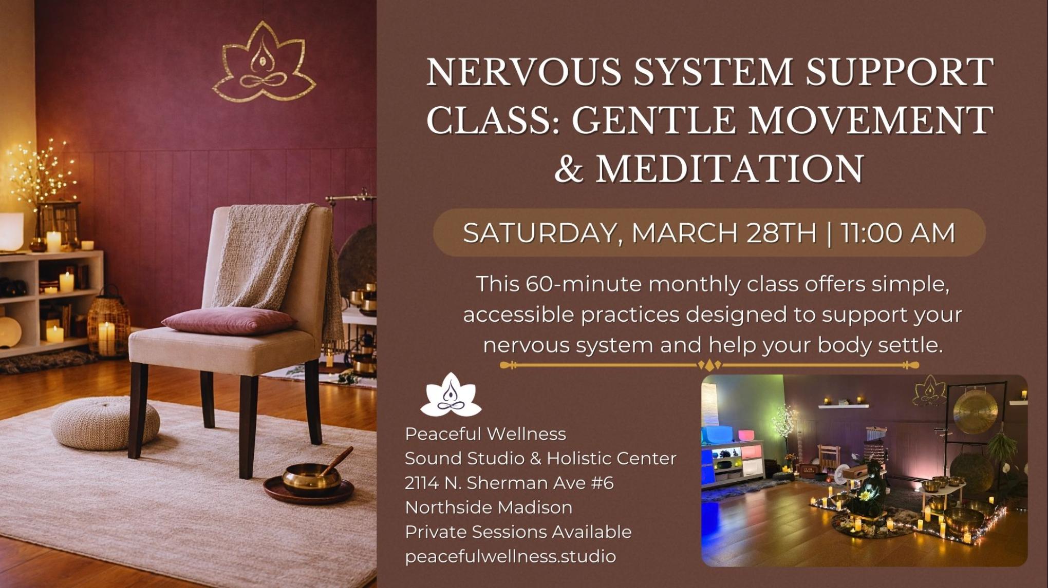 MADISON Nervous System Support Class: Gentle Movement & Meditation