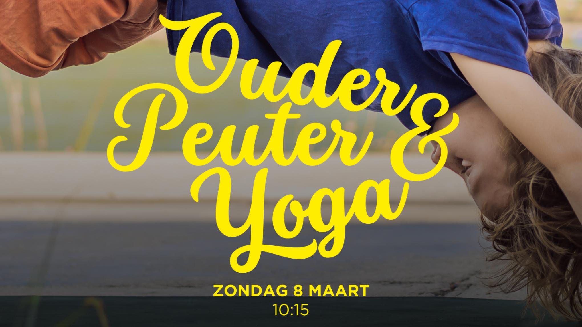 Samen stralen: Ouder & Peuter Yoga (1,5 t/m 4 jaar) met Marit Verbeek
