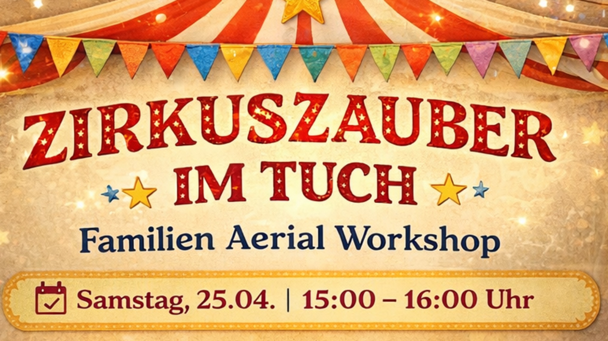 Im Zirkus – Aerial Familienworkshop für Kinder bis 5 Jahre