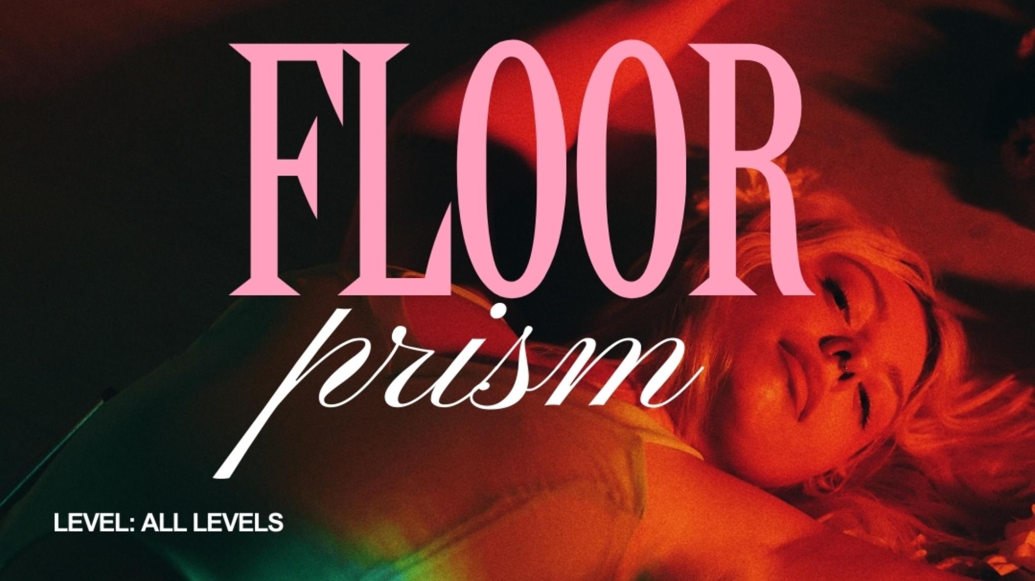 Floor Prism