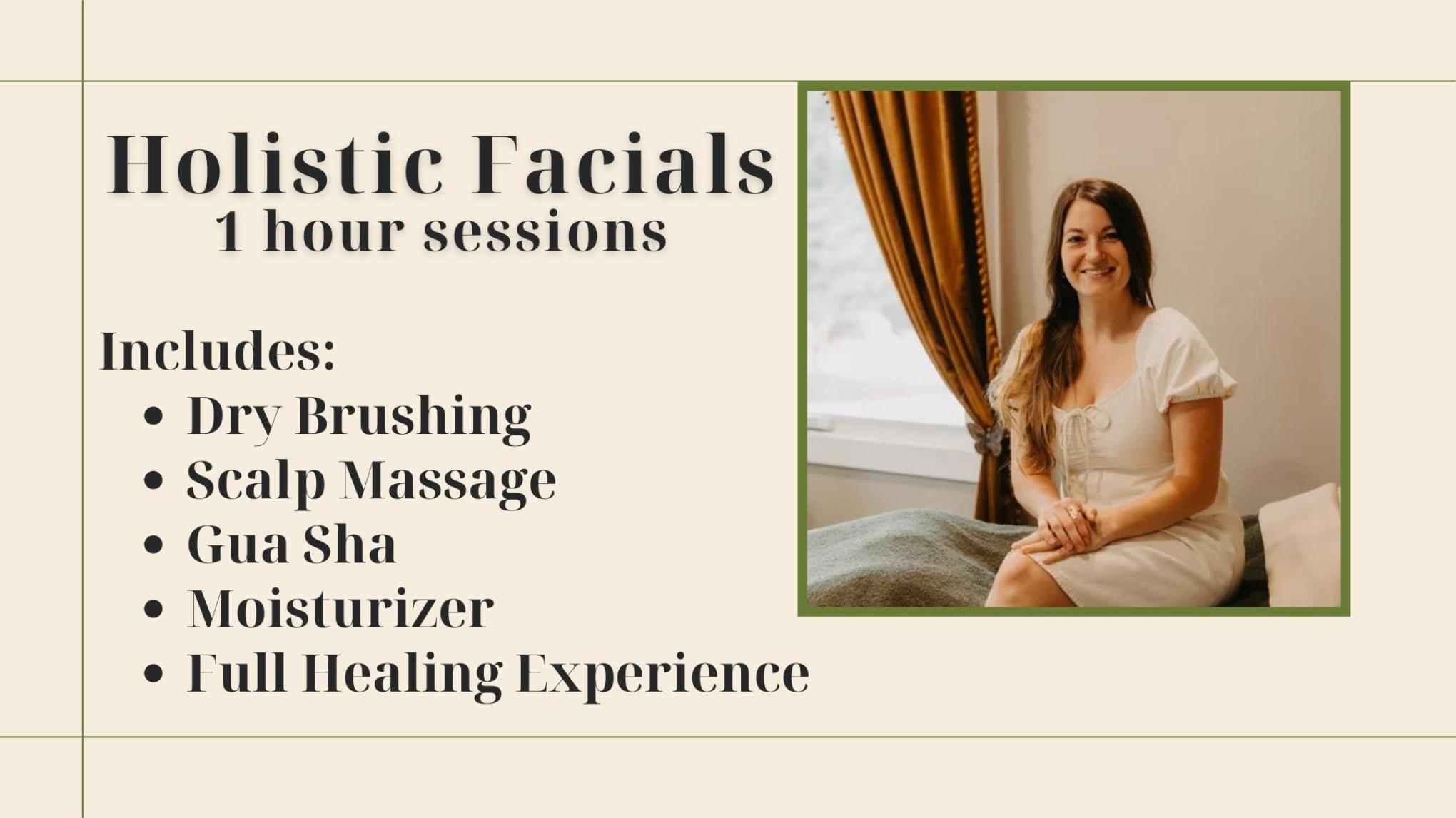 60 minute Holistic Facials