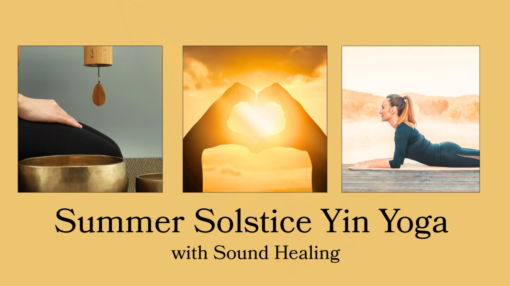 Summer Solstice Yin Yoga