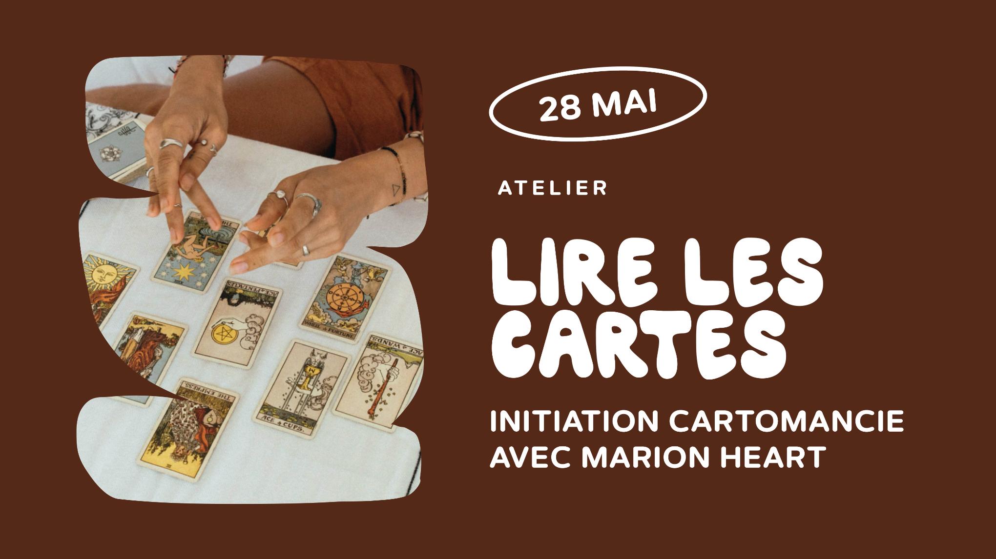 22 MAI.🎴 Initiation CARTOMANCIE 🔮 Lire les cartes pour mieux se connaître