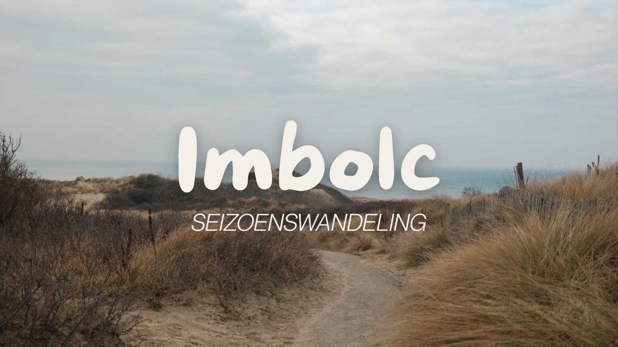 Imbolc Seizoenswandeling