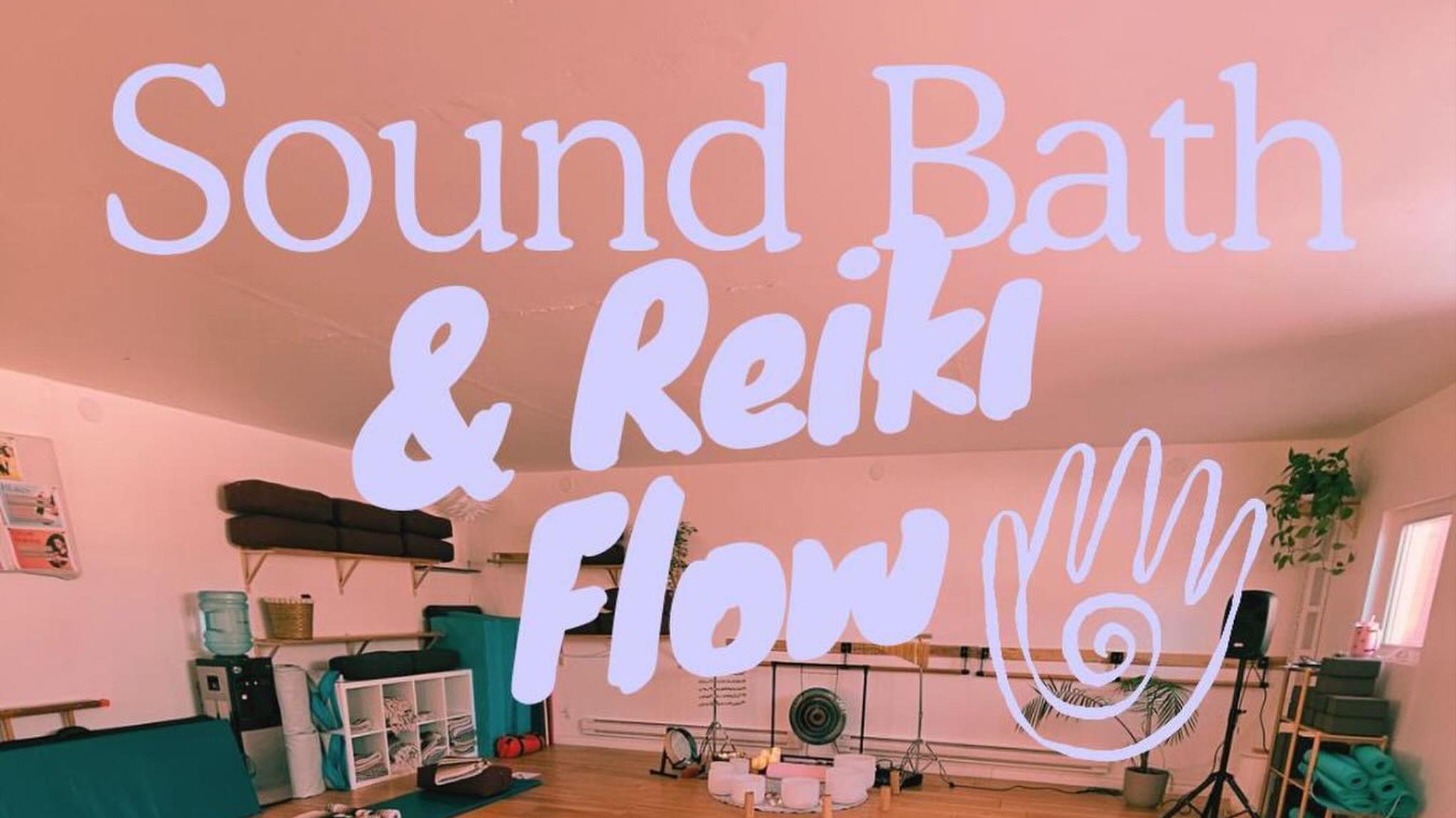 Sound Bath & Reiki Flow