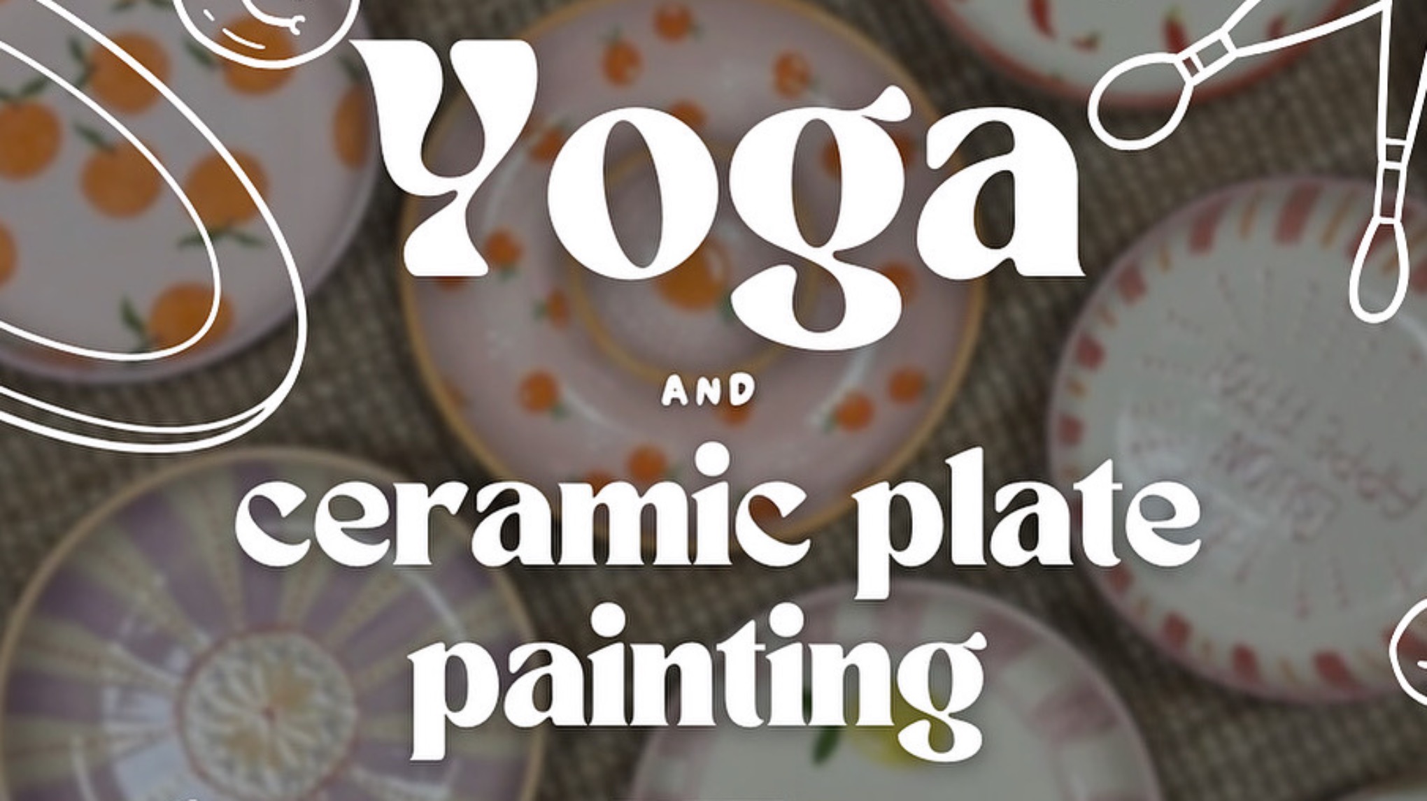 🔹Yoga & Ceramic plate painting 🔹