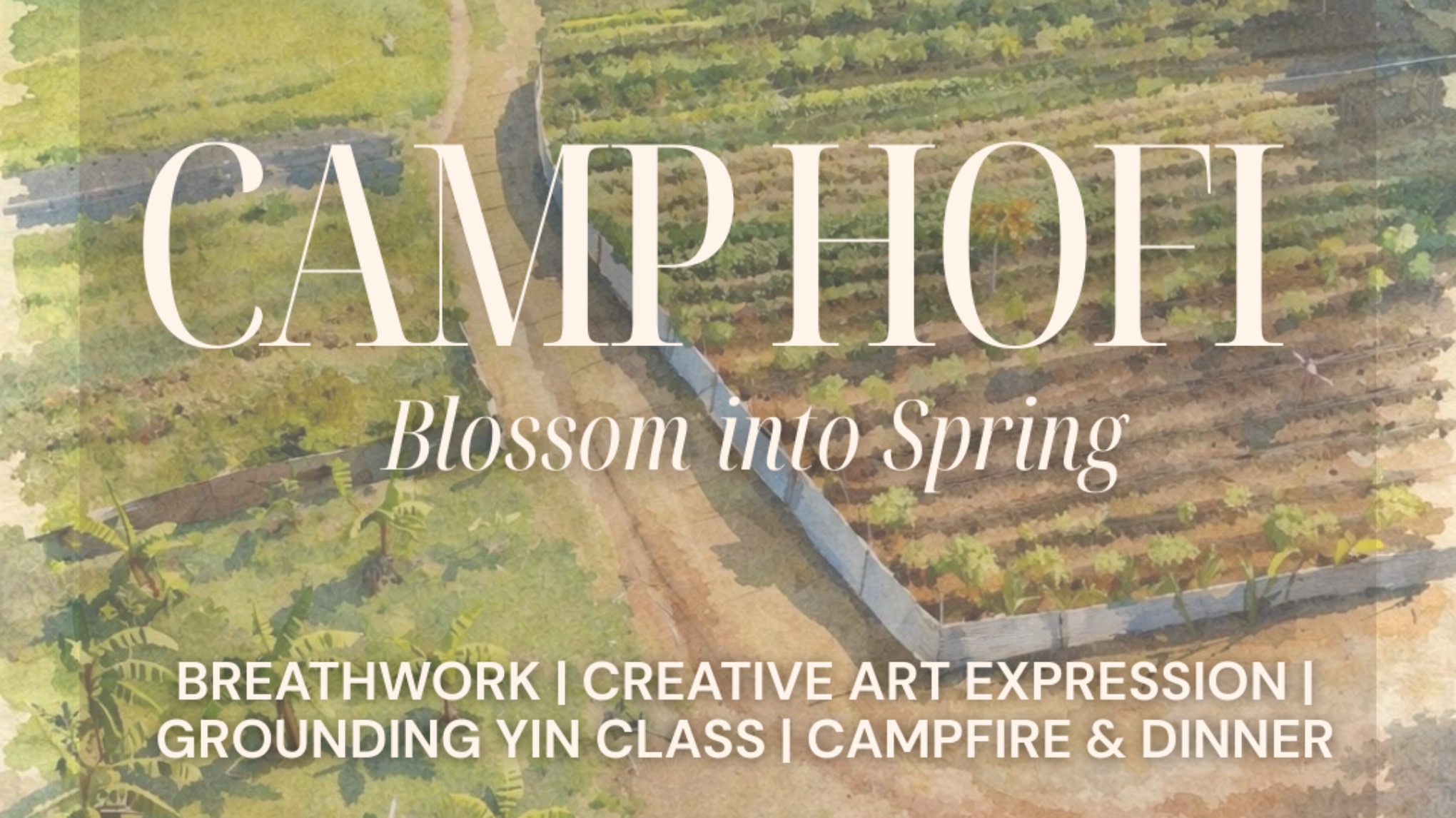 🤍 Camp Hofi – Blooming Into Spring 🌸🔥