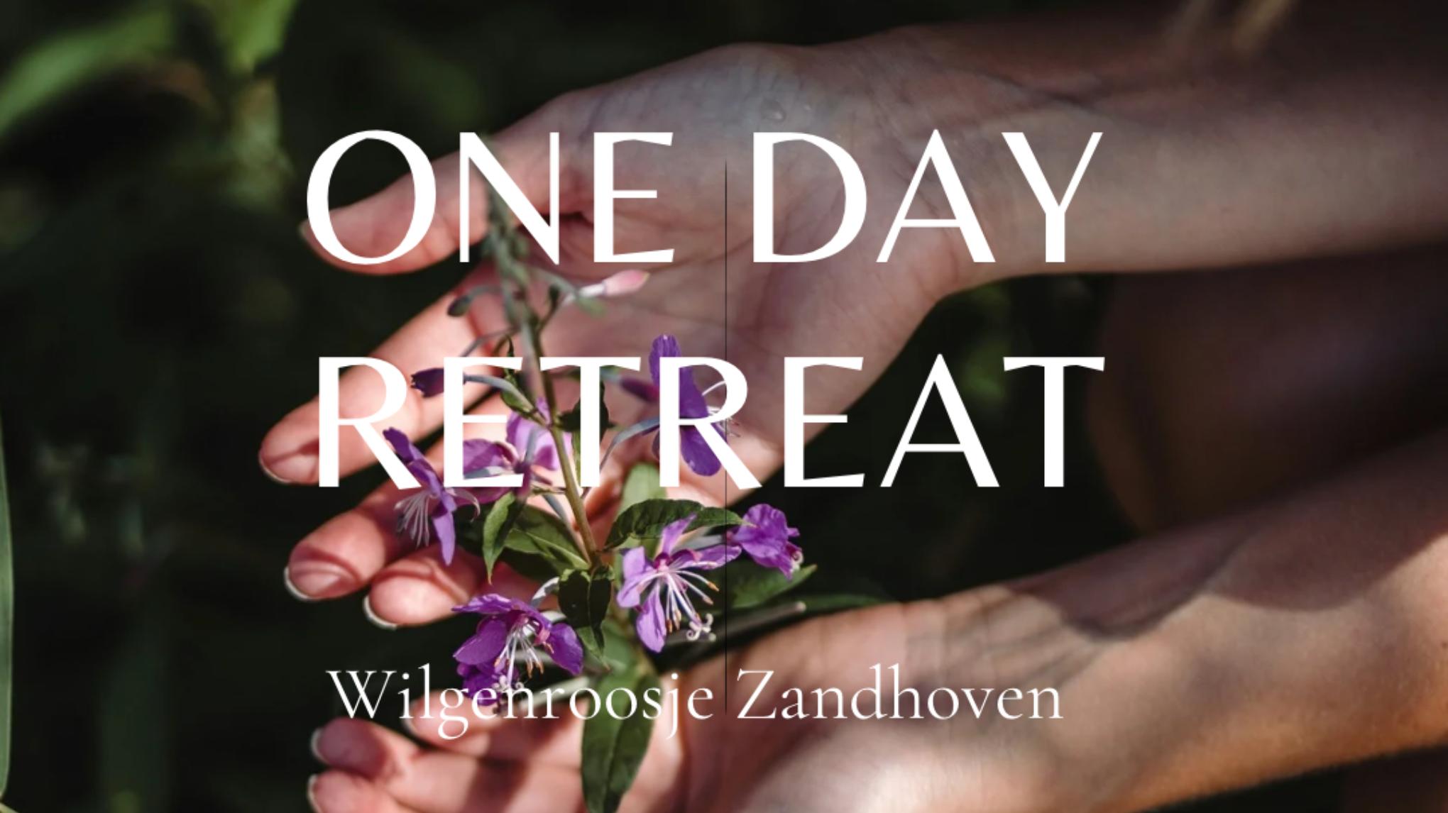 ONE DAY RETREAT