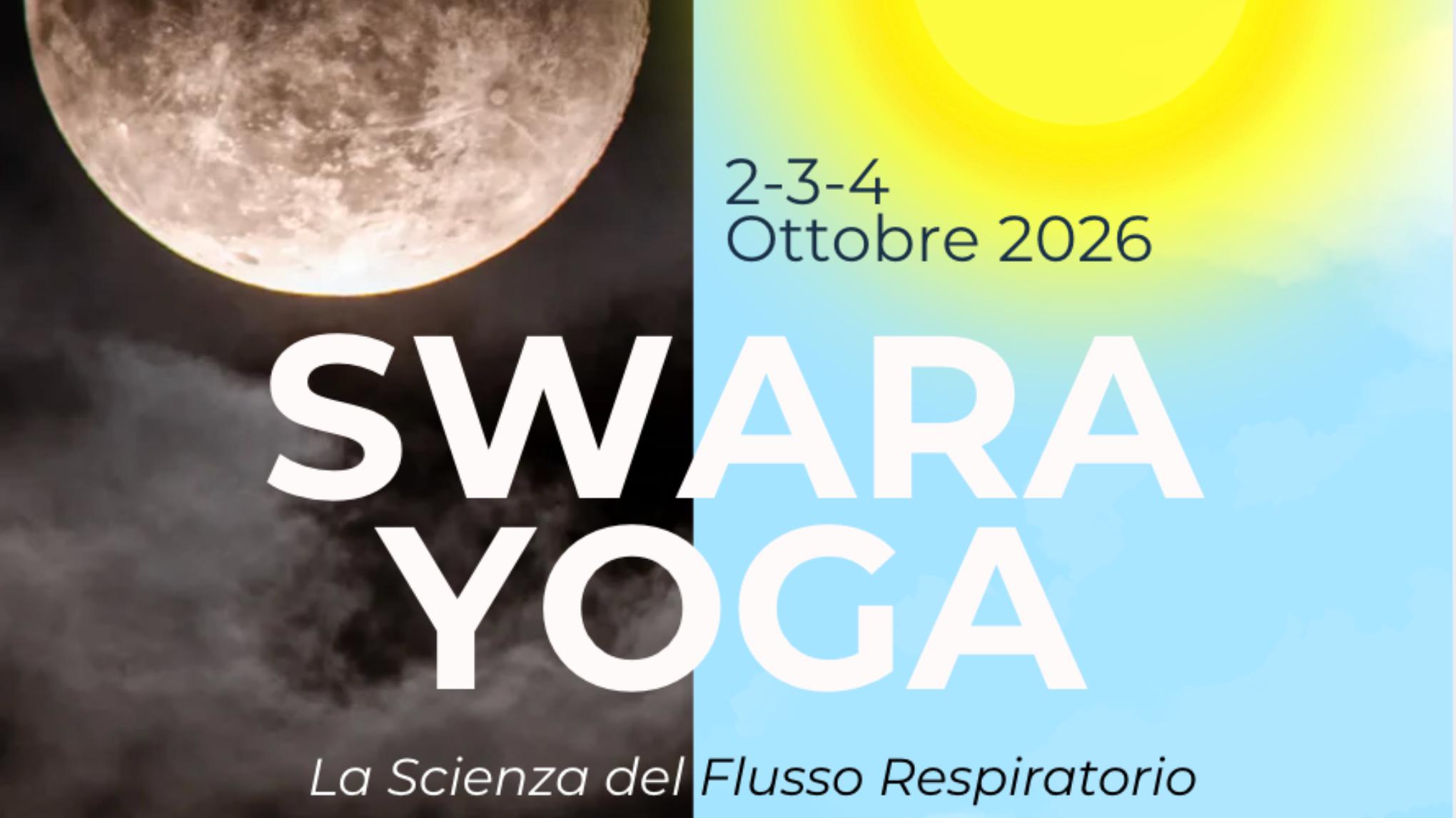 SWARA YOGA - Ritiro - Anuttara (Caprino Bergamasco - BG)