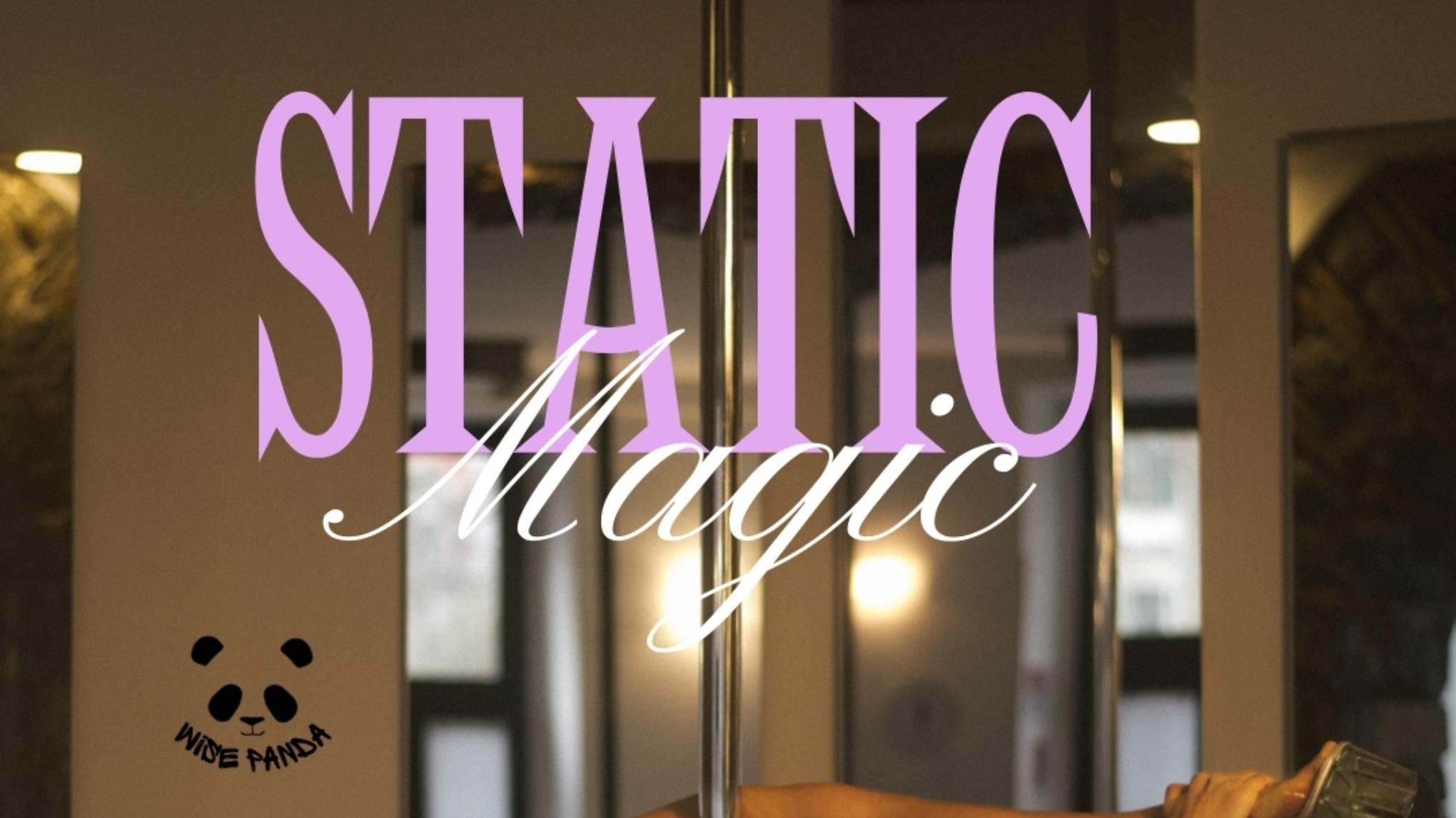 STATIC MAGIC
