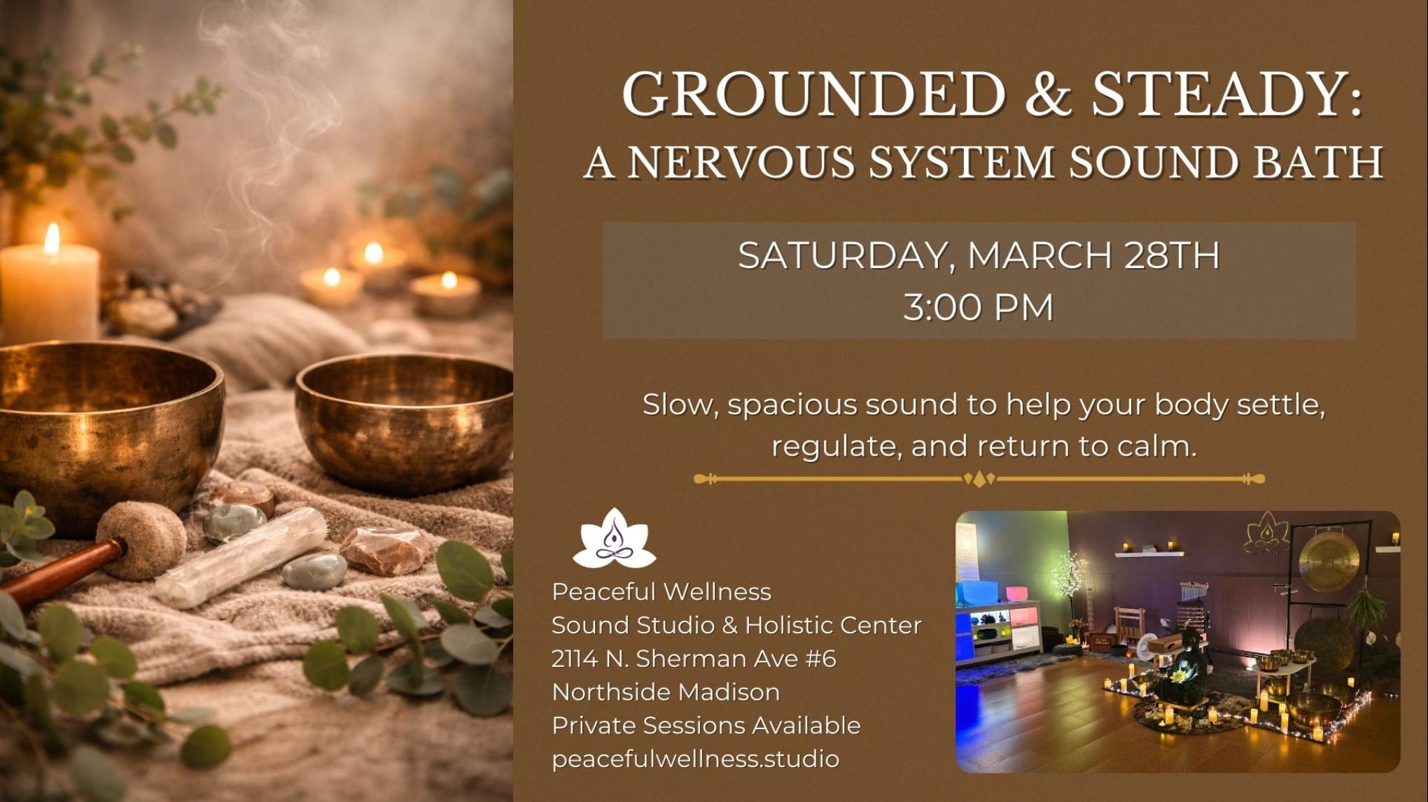 MADISON Grounded & Steady: A Nervous System Sound Bath