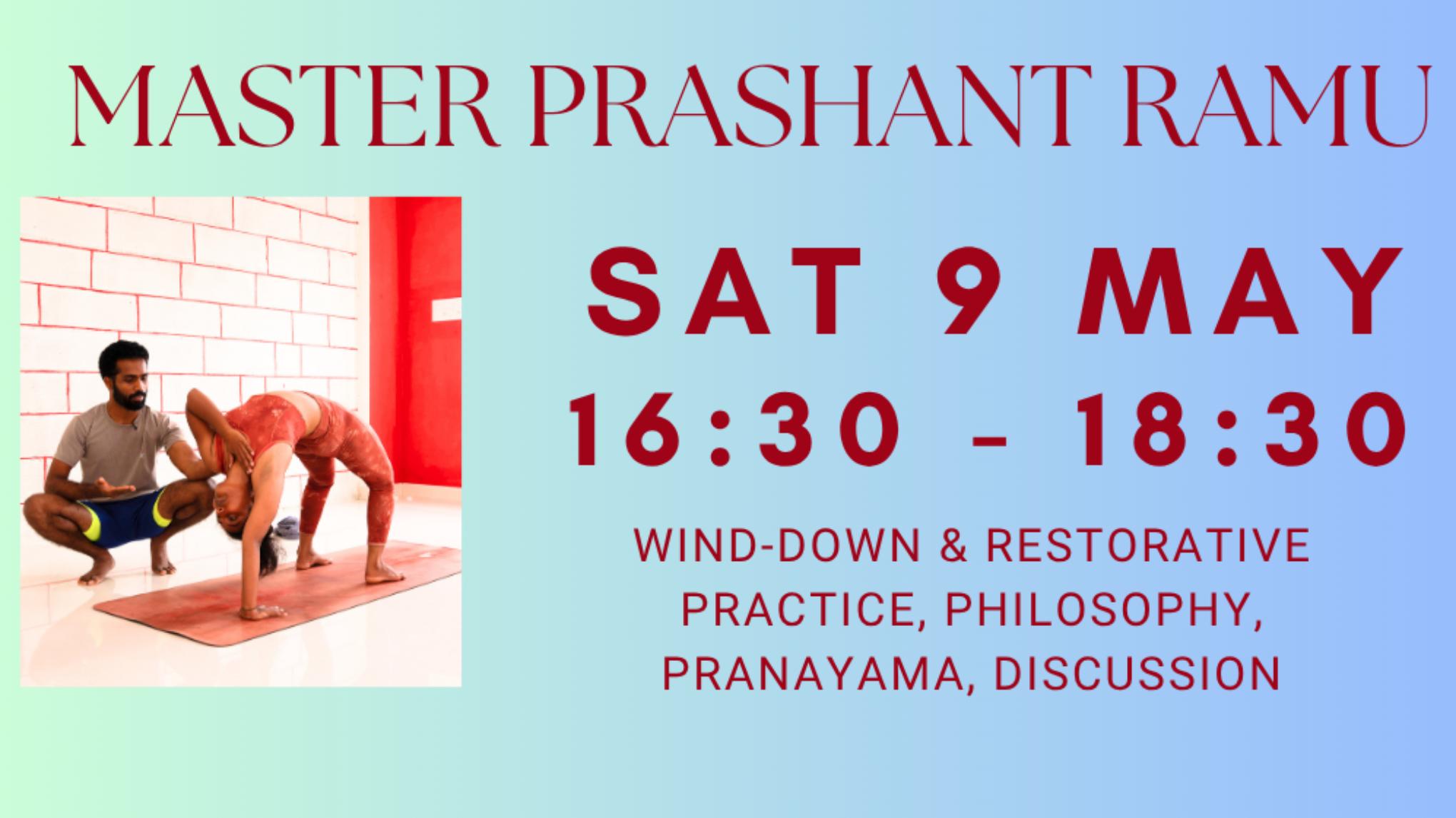 Yoga workshop with Prashanth Ramu - Saturday 9 May | 16:30 - 18:30