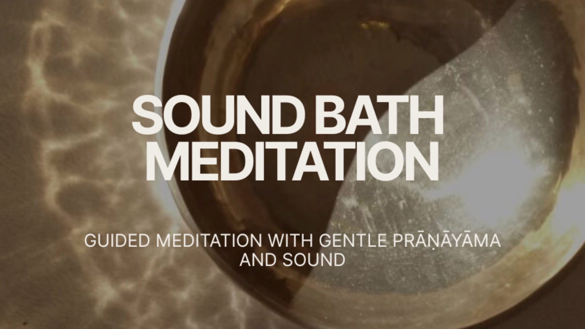 sound bath meditation