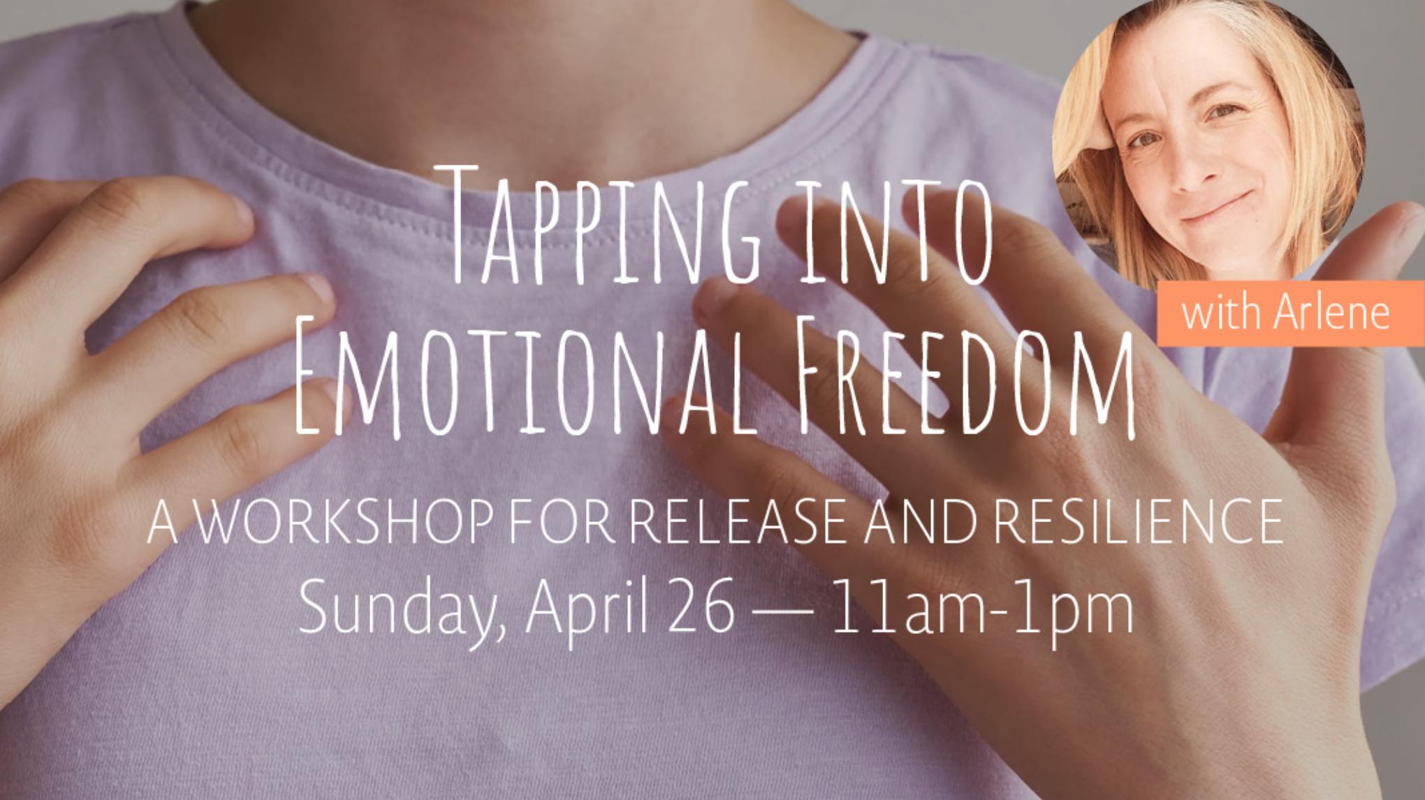 Tapping into Emotional Freedom | Apr 26