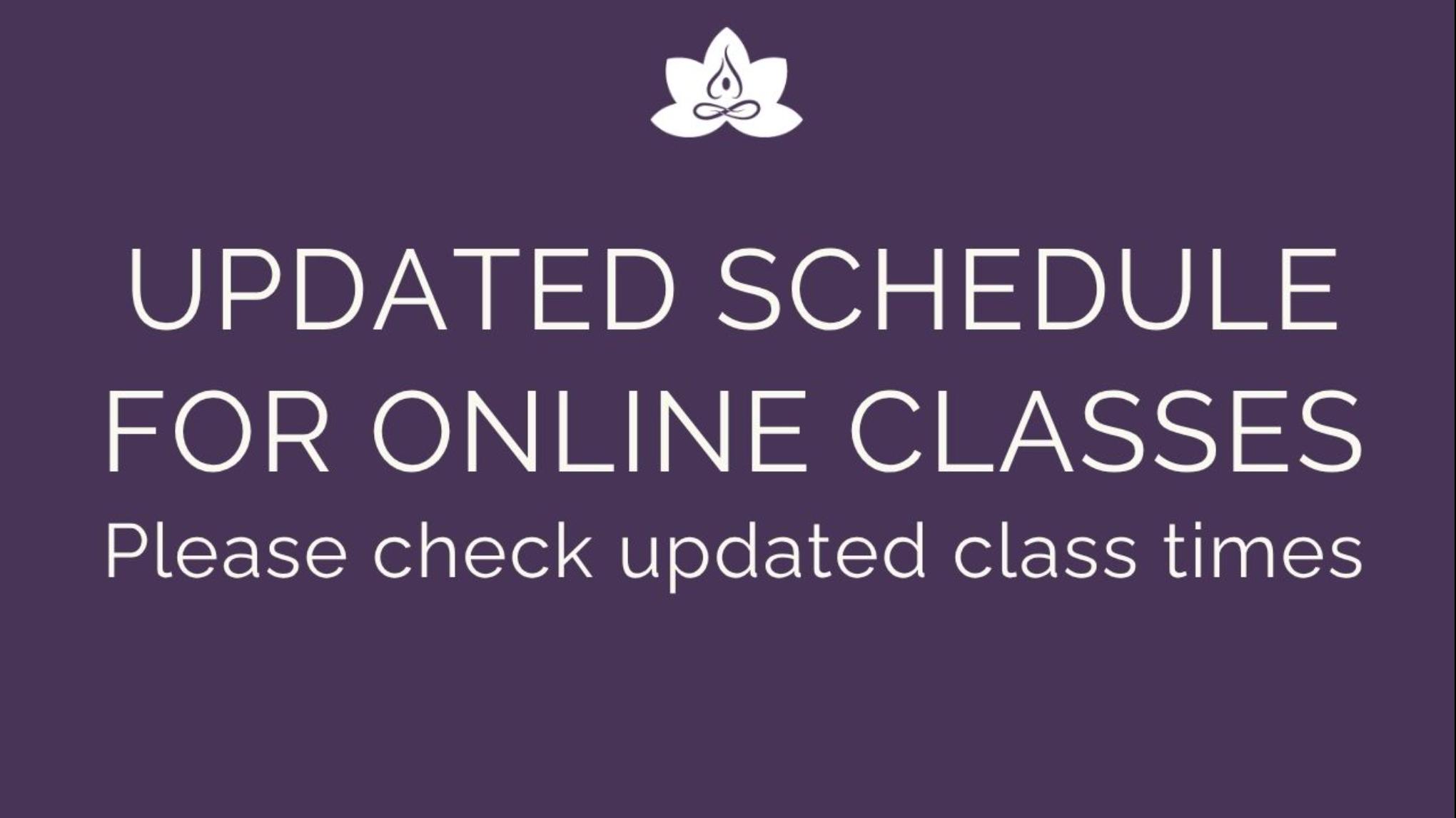 Schedule Update for Online Classes