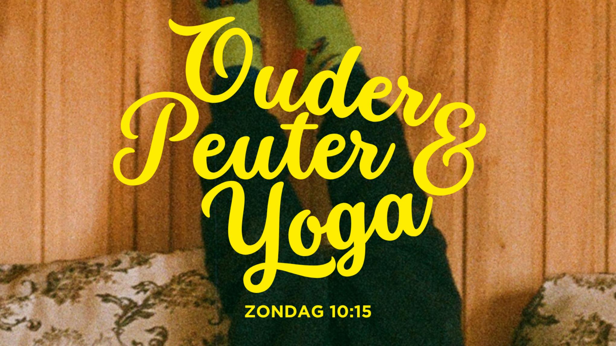 Samen stralen: Ouder & Peuter Yoga (1,5 t/m 4 jaar) met Marit Verbeek