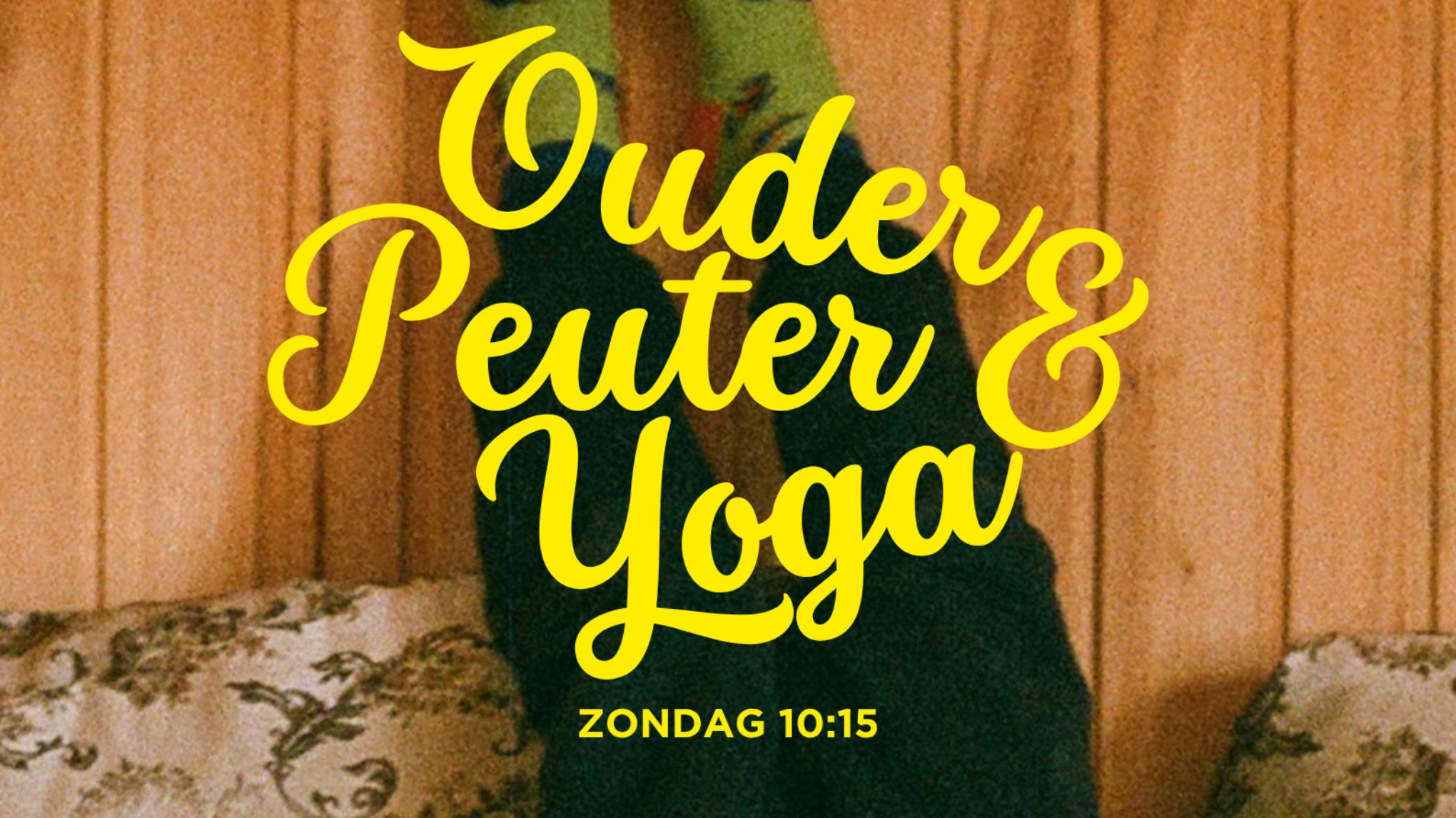 Samen stralen: Ouder & Peuter Yoga (1,5 t/m 4 jaar) met Marit Verbeek