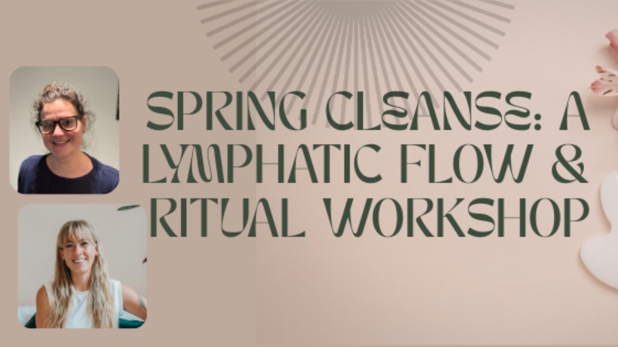 Spring Cleanse: A Lymphatic Flow & Ritual