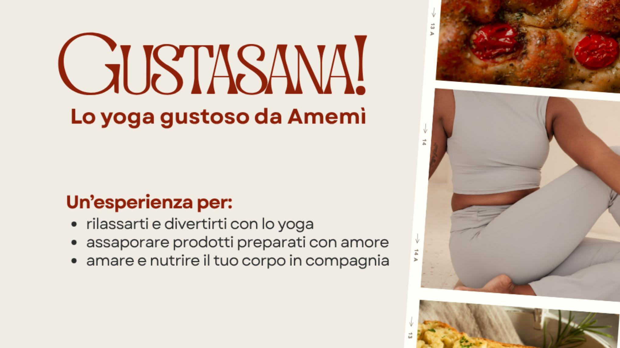 Gustasana! Lo Yoga gustoso da Amemì