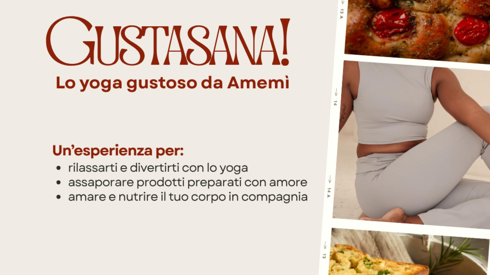 GUSTASANA! Lo Yoga gustoso da Amemì
