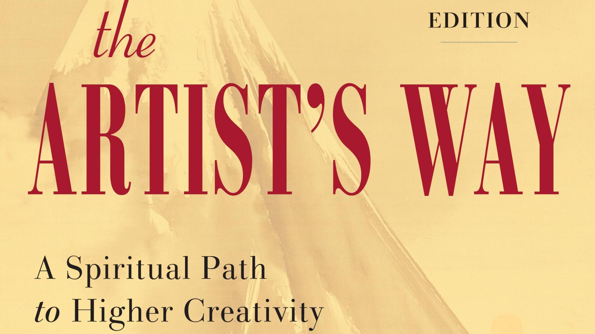 The Artist's Way: A Summer Practice