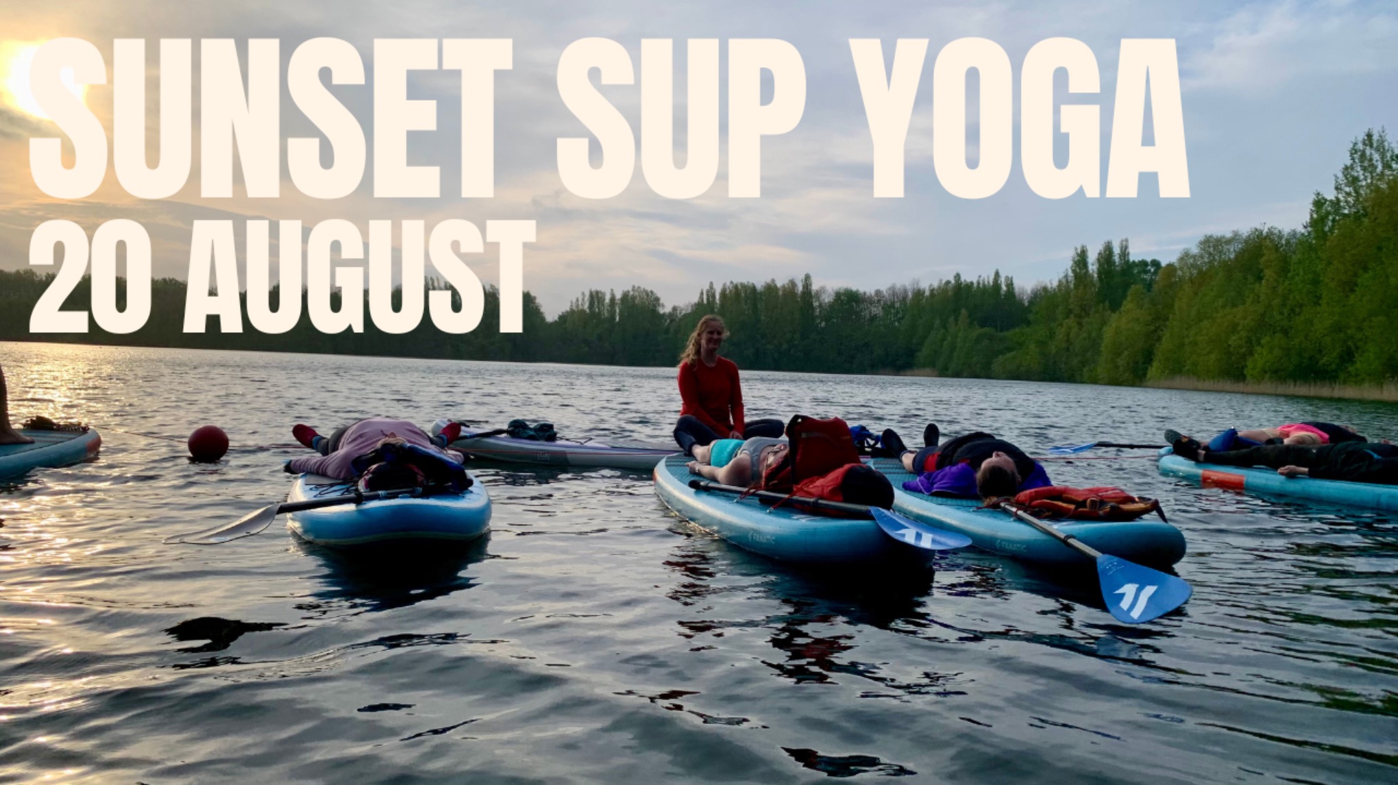 Sunset SUP Yoga at Calmwater Bay, Knaresborough