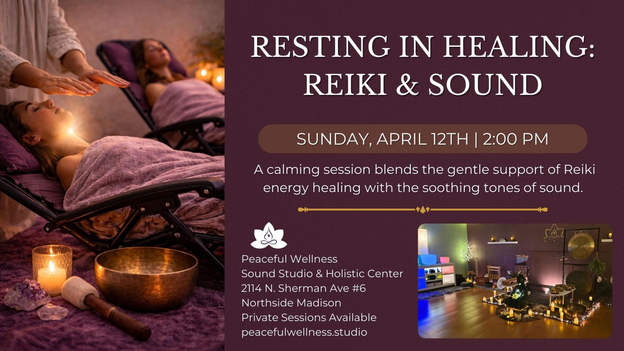 MADISON Resting in Healing: Reiki Sound Bath