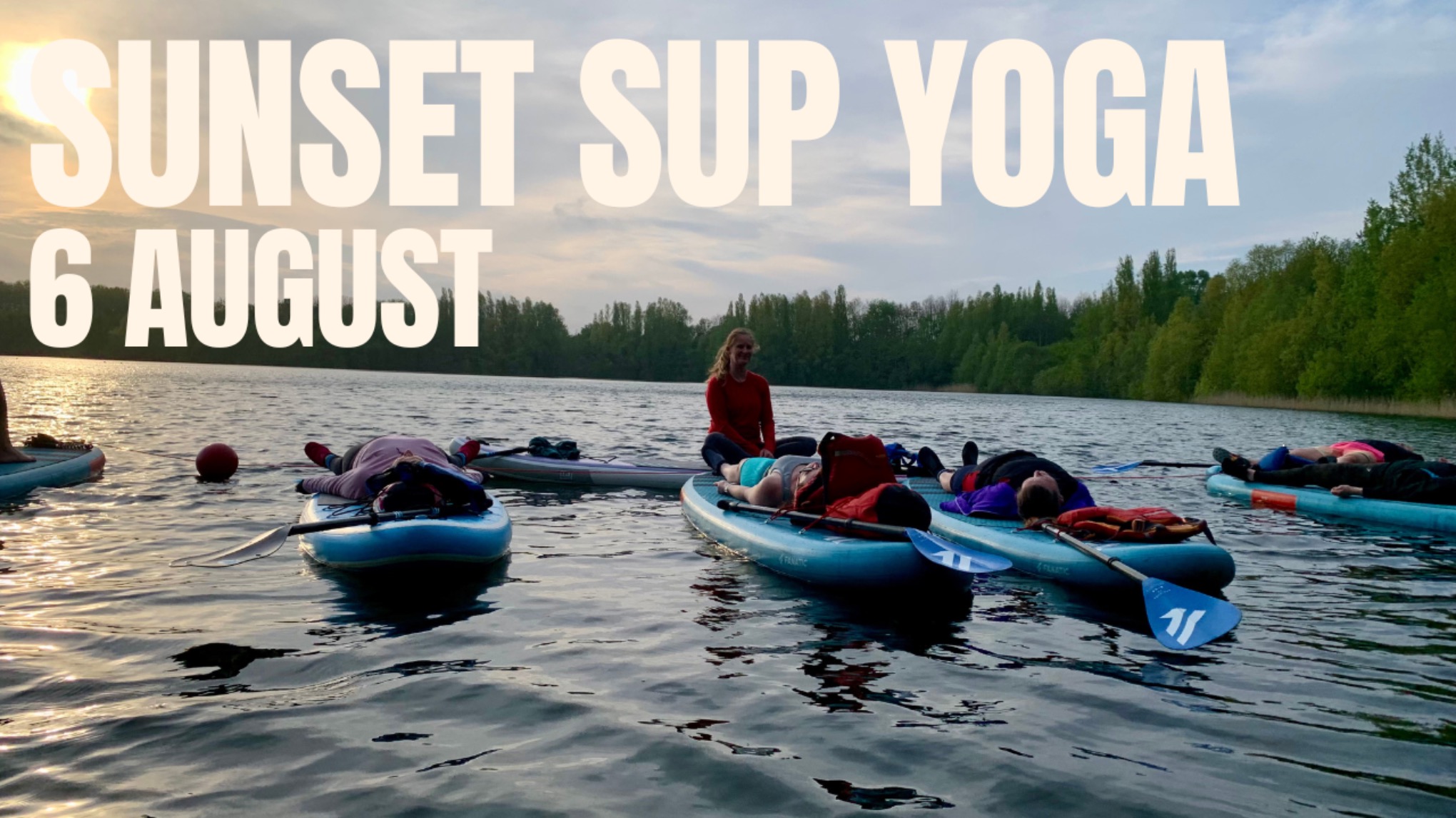 Sunset SUP Yoga at Calmwater Bay, Knaresborough