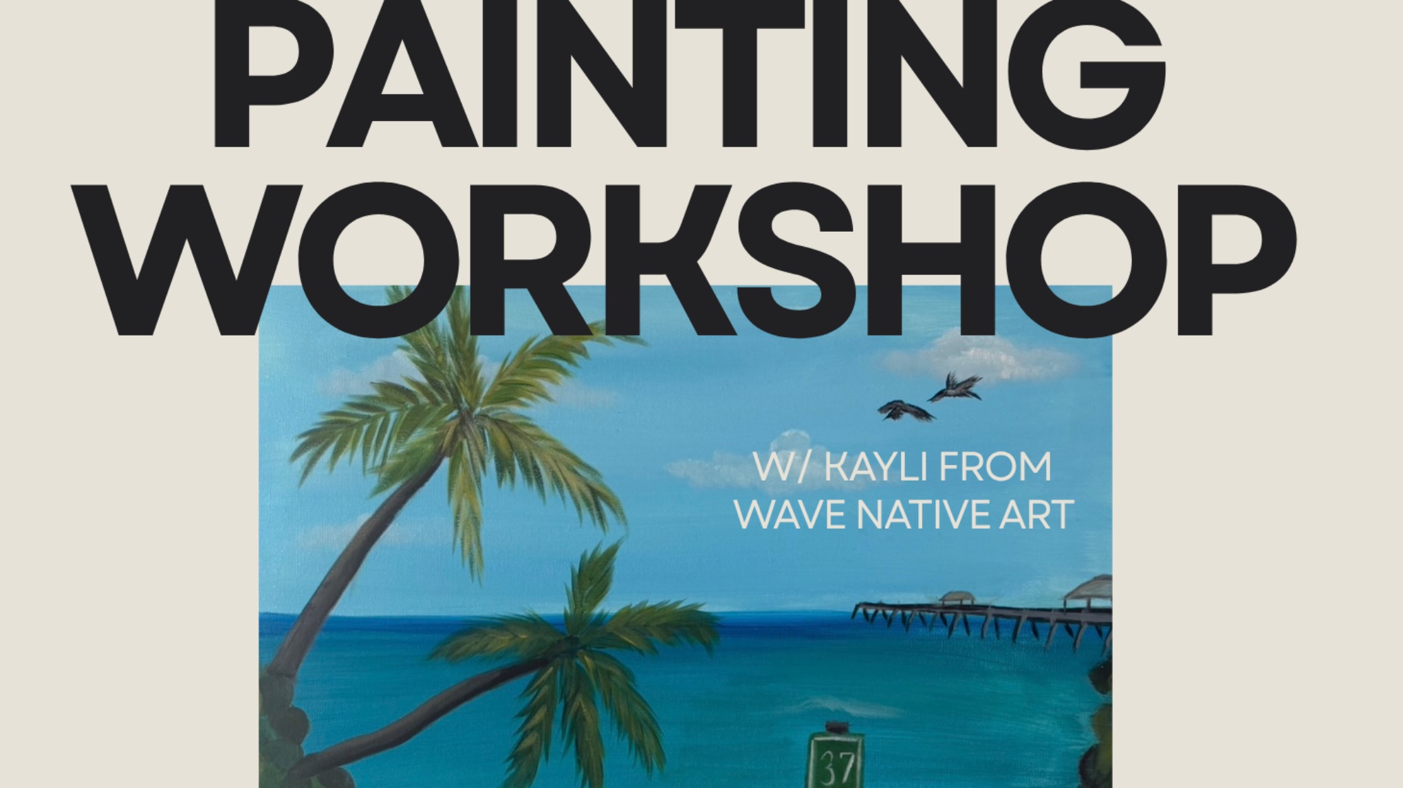 Painting Workshop 🎨