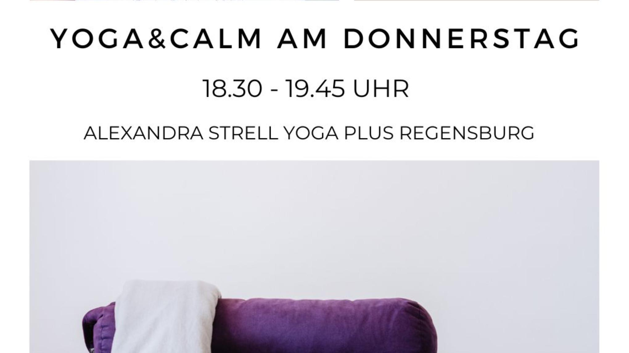 Yin & Calm - Dein sicher Hafen am Donnerstag Abend