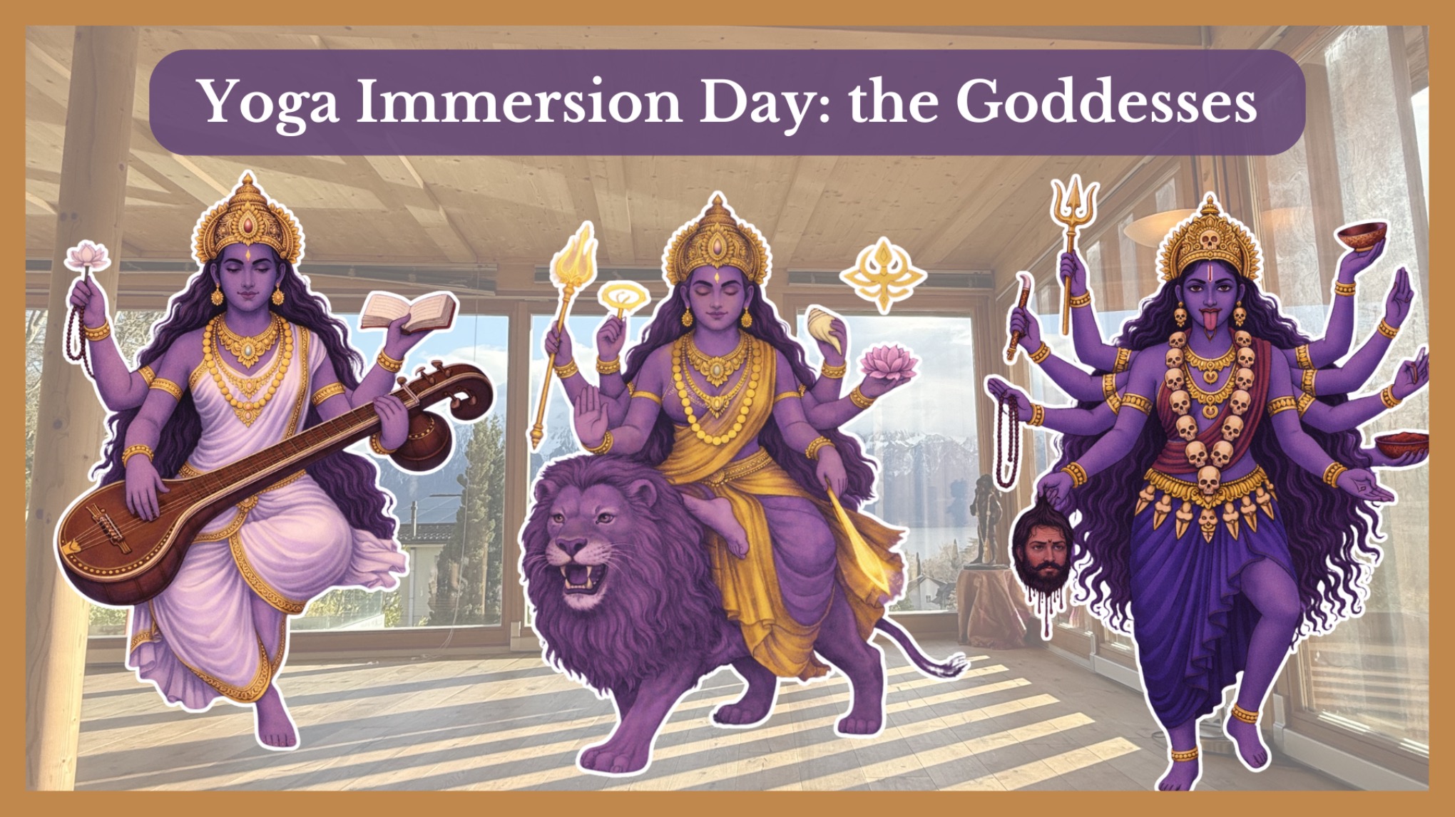 🔱 Roots of yoga: 8h Immersion Day (Certified by Yoga Alliance) Devi 🌸
