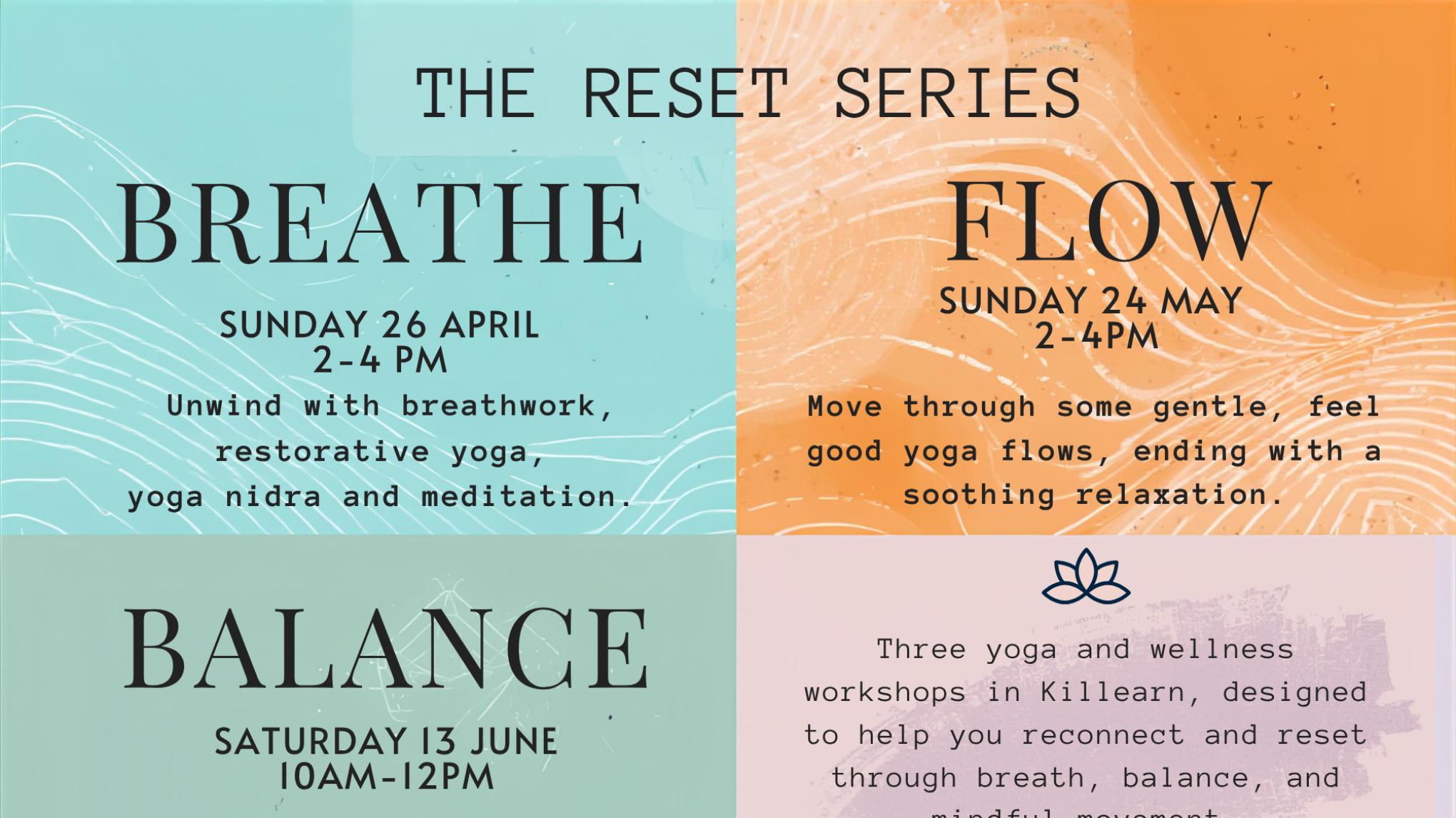 BREATHE/FLOW/BALANCE: early bird triple workshop discount ticket