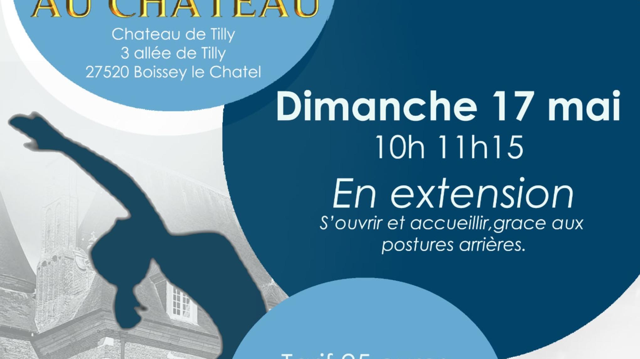 Yoga au Château,"En extension"