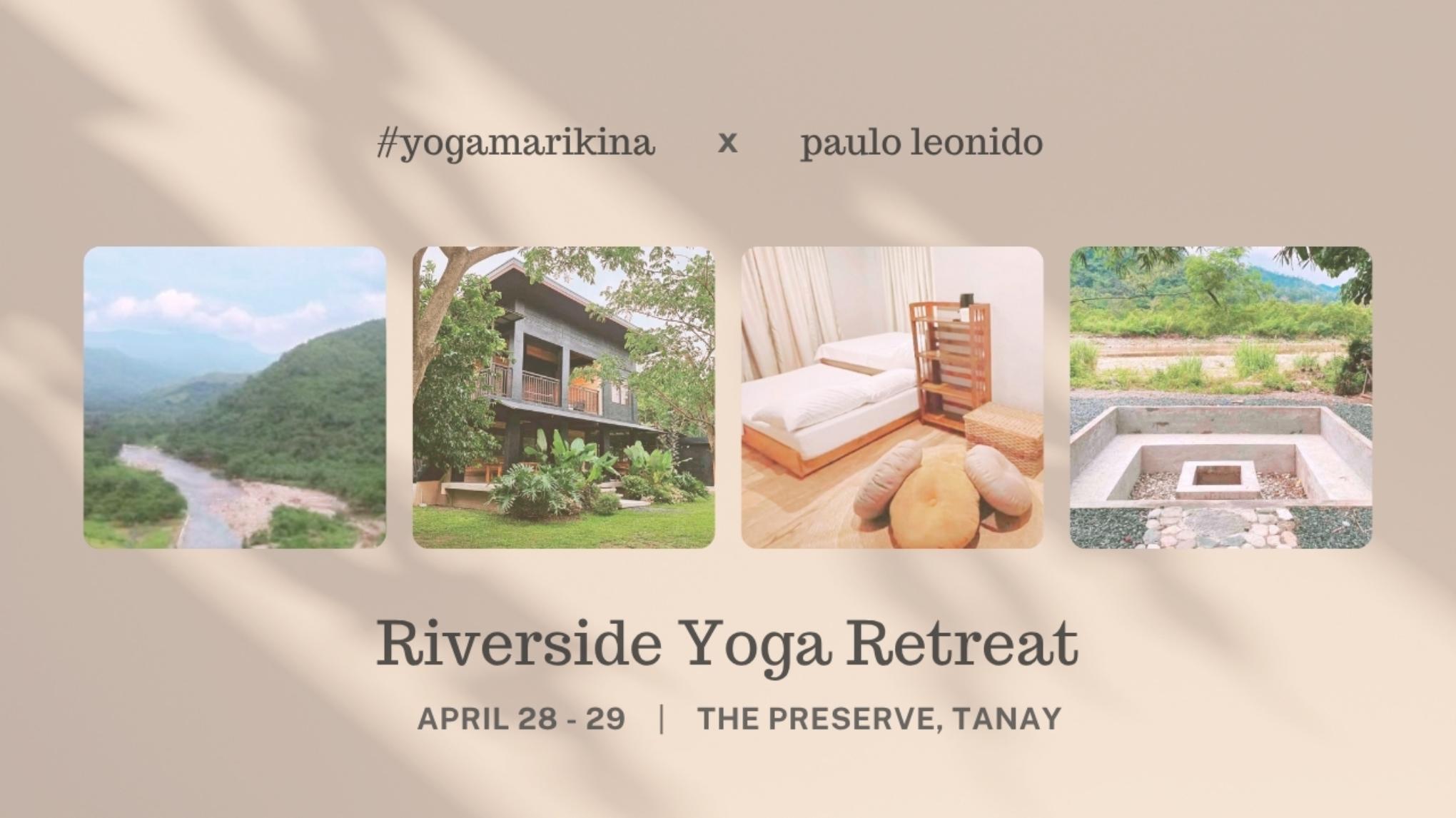 Riverside Yoga Retreat with Teacher Paulo | The Preserve, Tanay