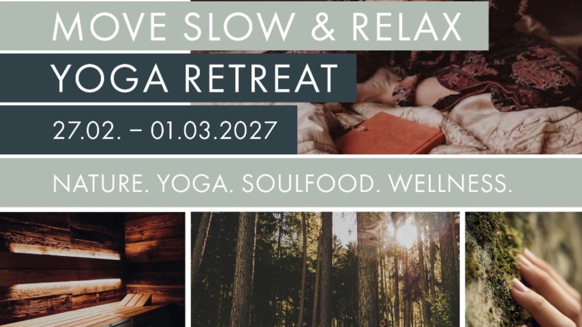 Yoga Retreat | Move Slow & Relax