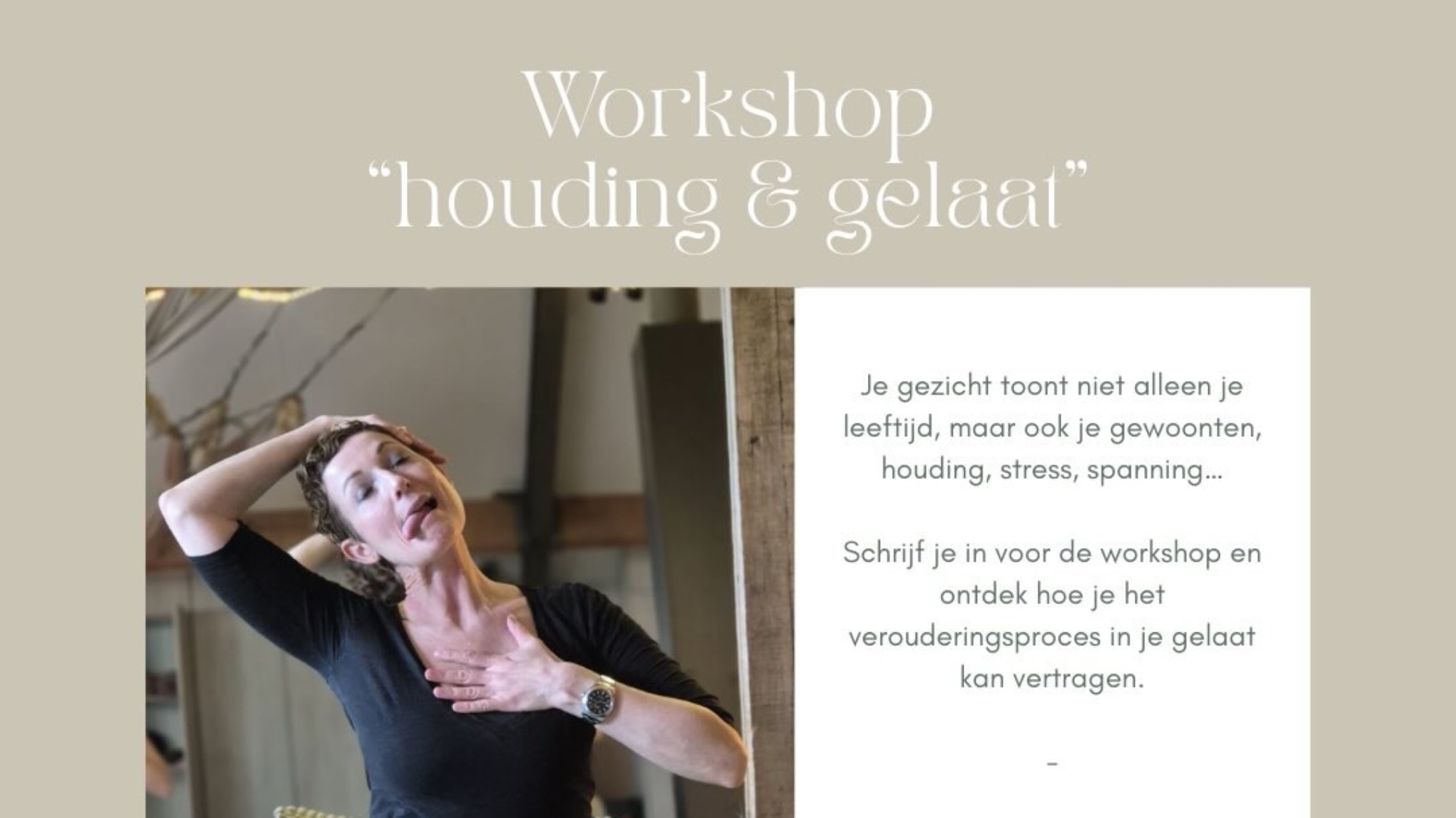 Workshop” Houding & Gelaat” 😉