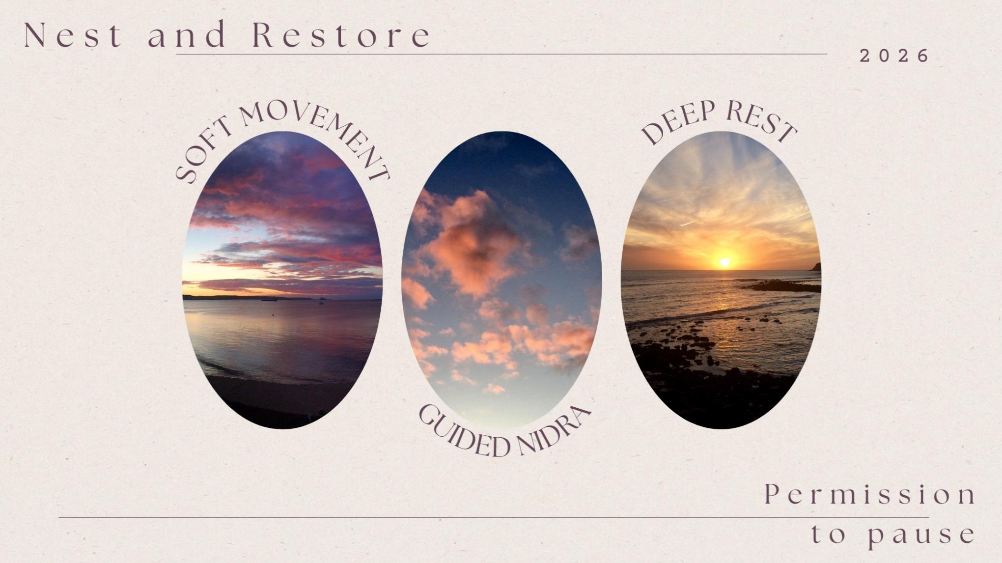 Nest & Restore w/ Annabel & Nerissa