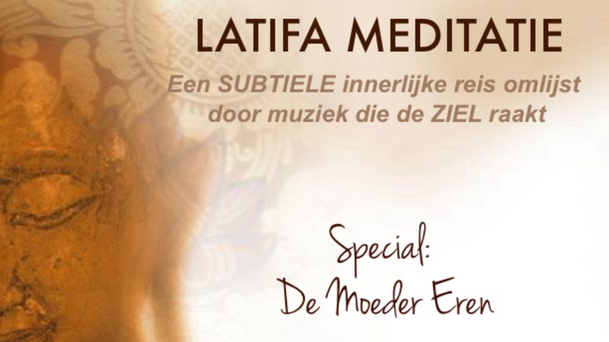 LATIFA MEDITATIE met Monique