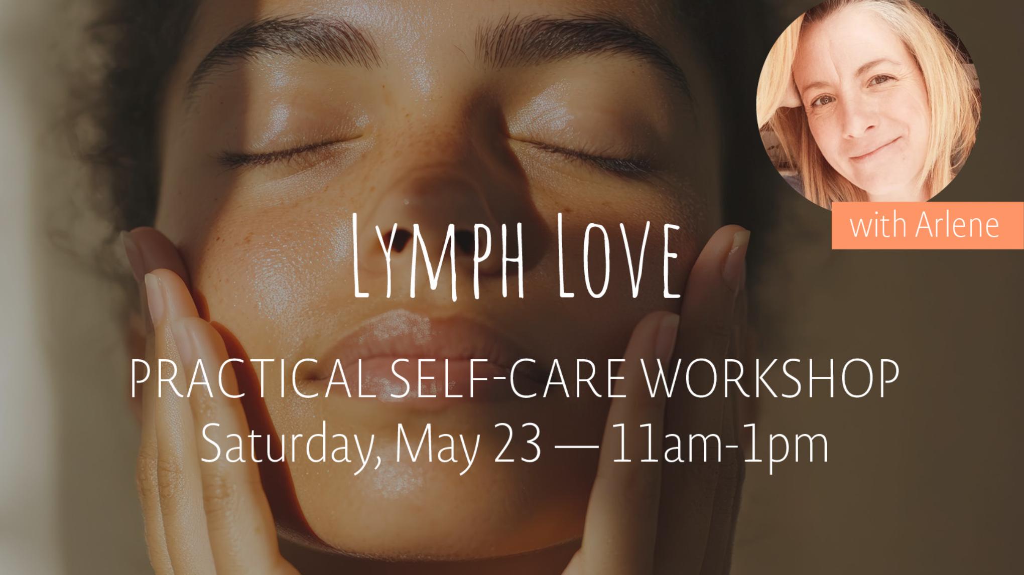 Lymph Love | May 23
