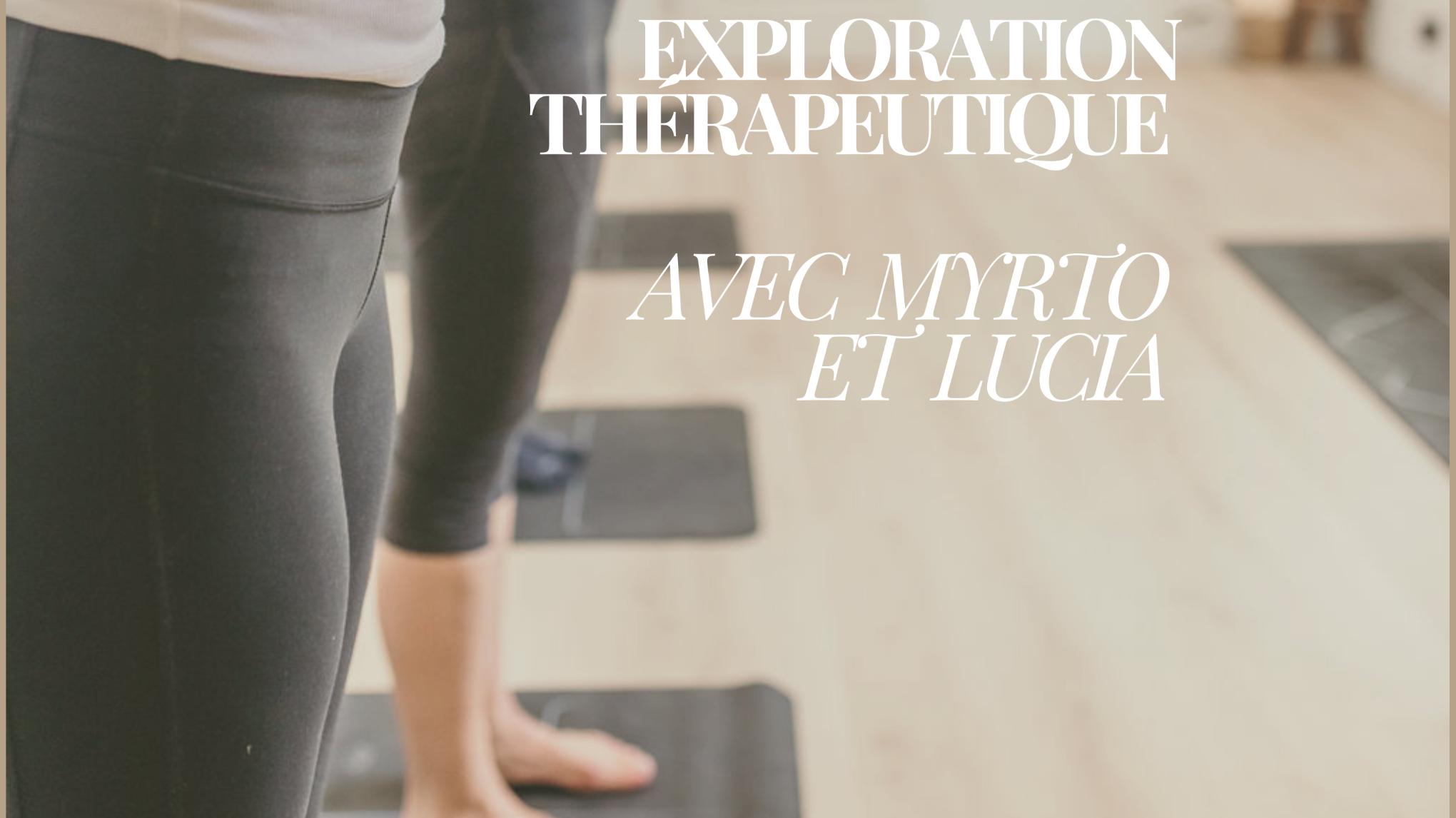 Exploration thérapeutique #2 avec Lucia & Myrto
