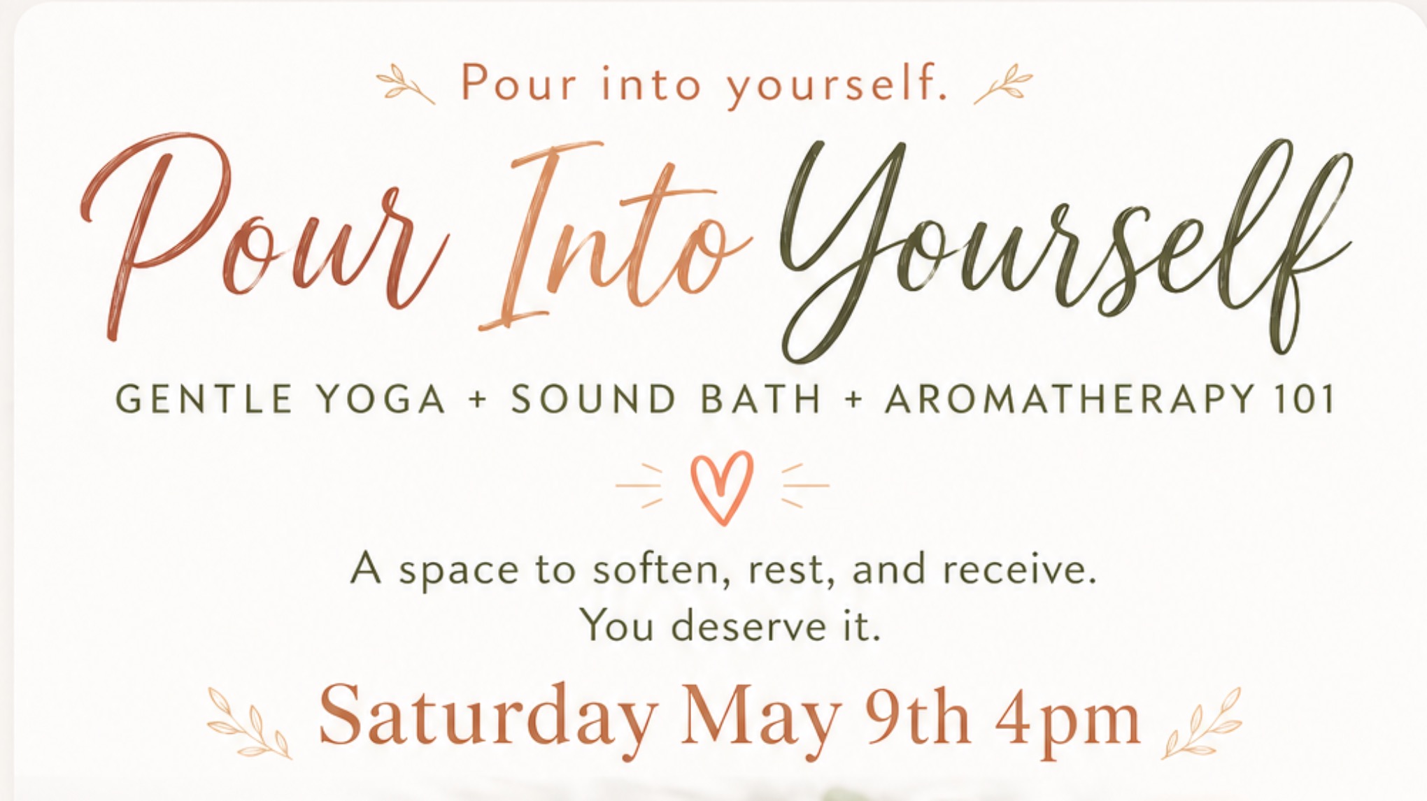 Pour into Yourself Yoga-Soundbath-Aromatherapy
