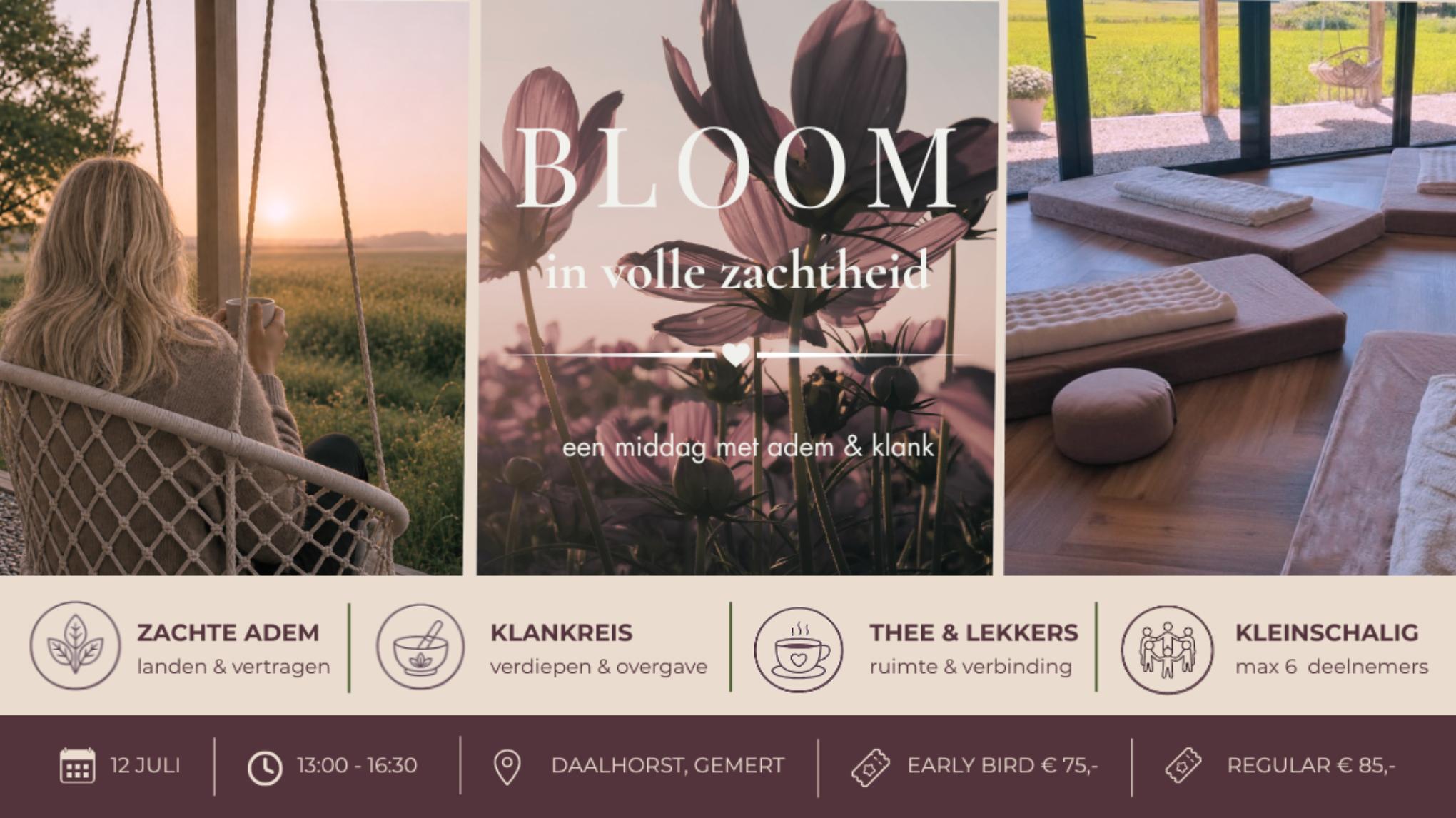 Bloom in volle zachtheid
