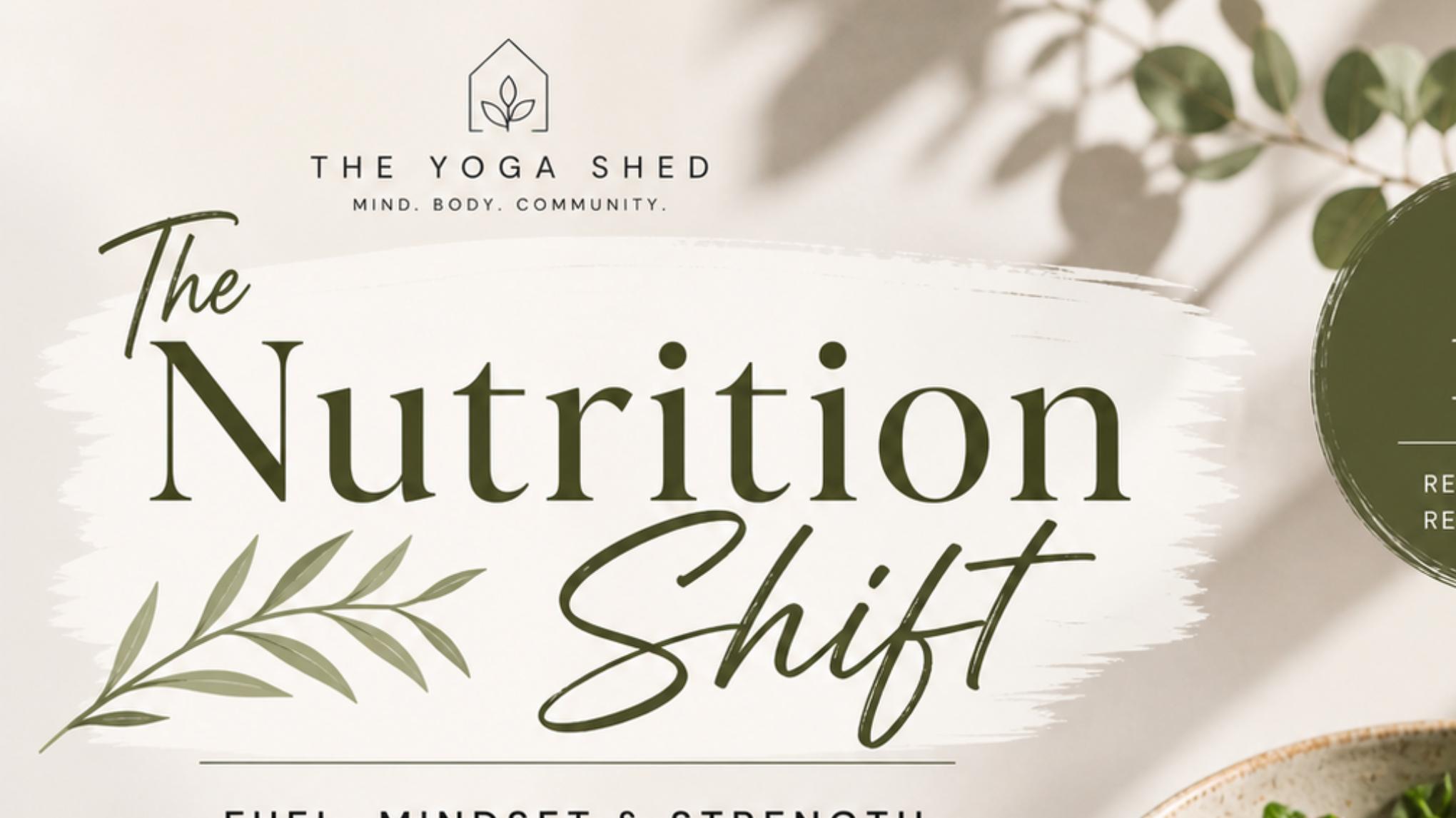 🌱 The Nutrition Shift