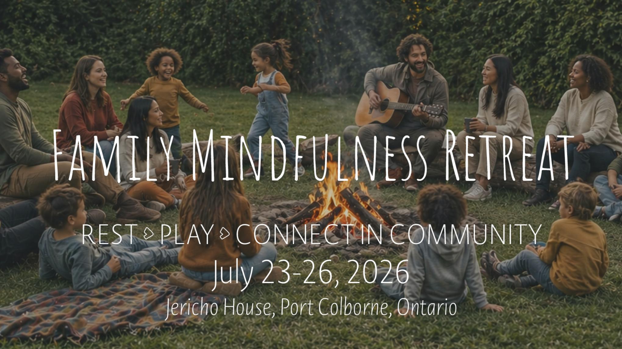 Family Mindfulness Retreat | Jul 23-25