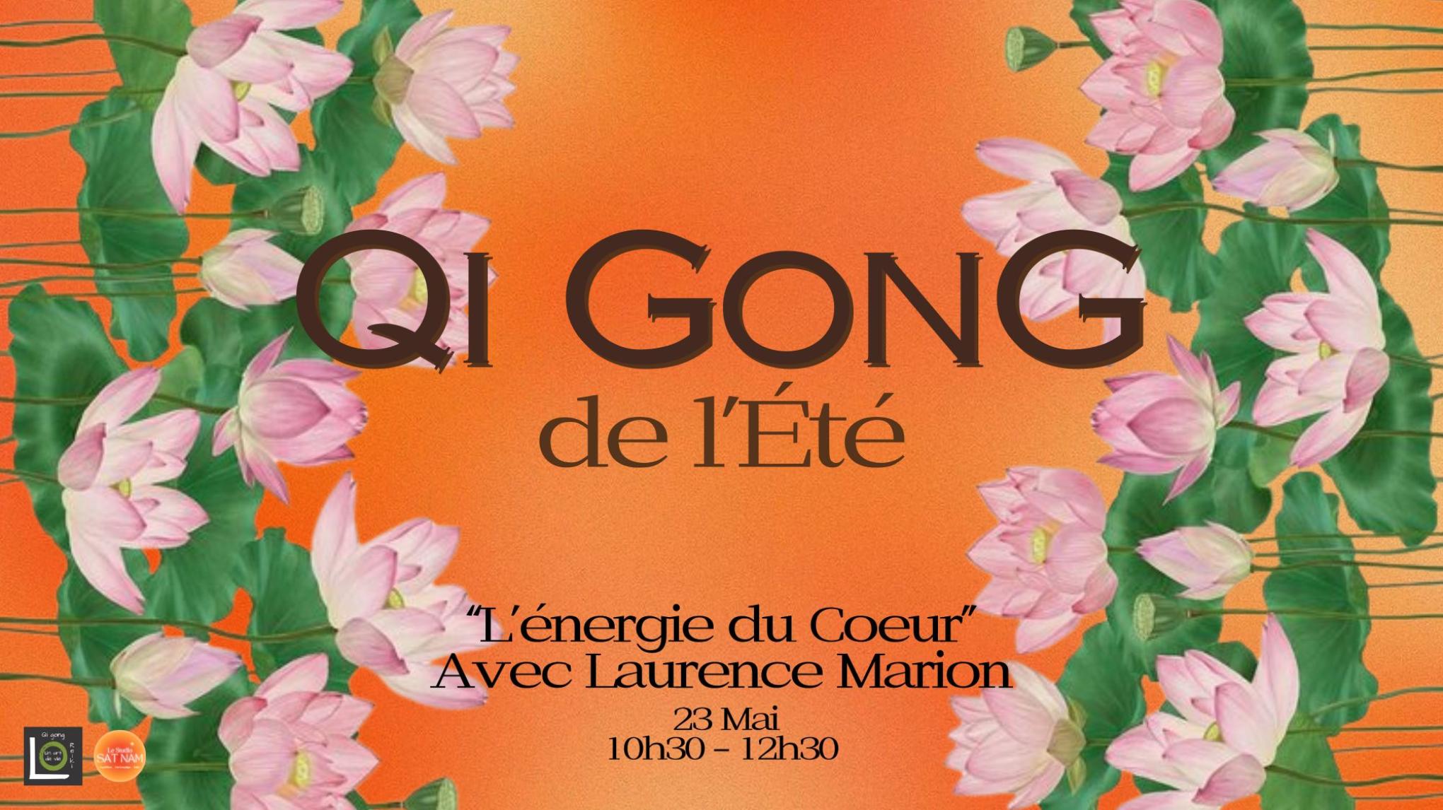 Qi Gong de l'Été ☀️🌷 - Avec Laurence Marion