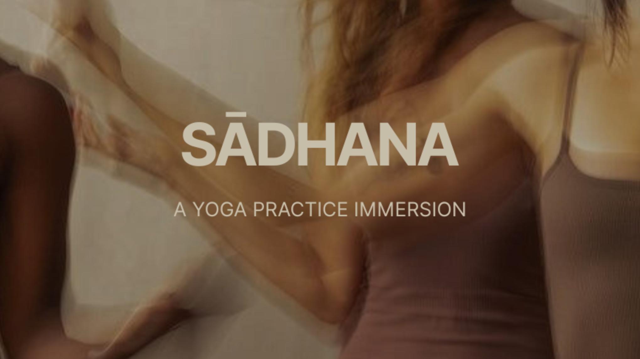 SĀDHANA