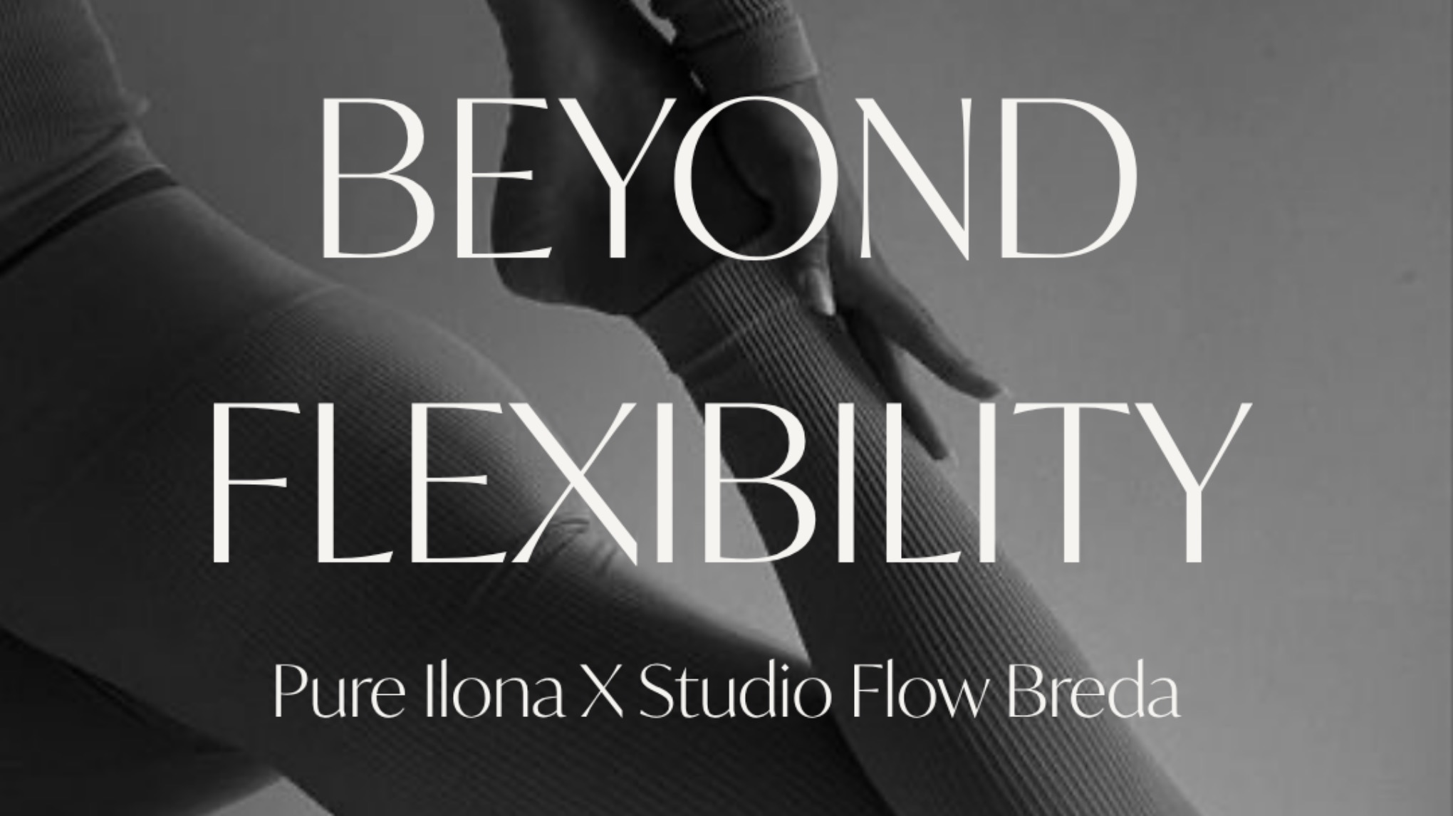 Masterclass Beyond Flexibility